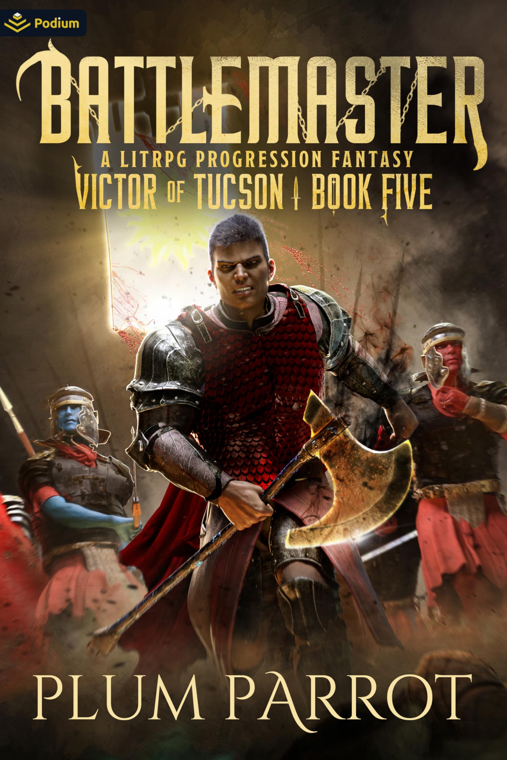 Battlemaster: A Litrpg Progression Fantasy: 5 (Victor of Tucson)