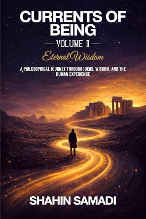 Currents of Being, Volume II