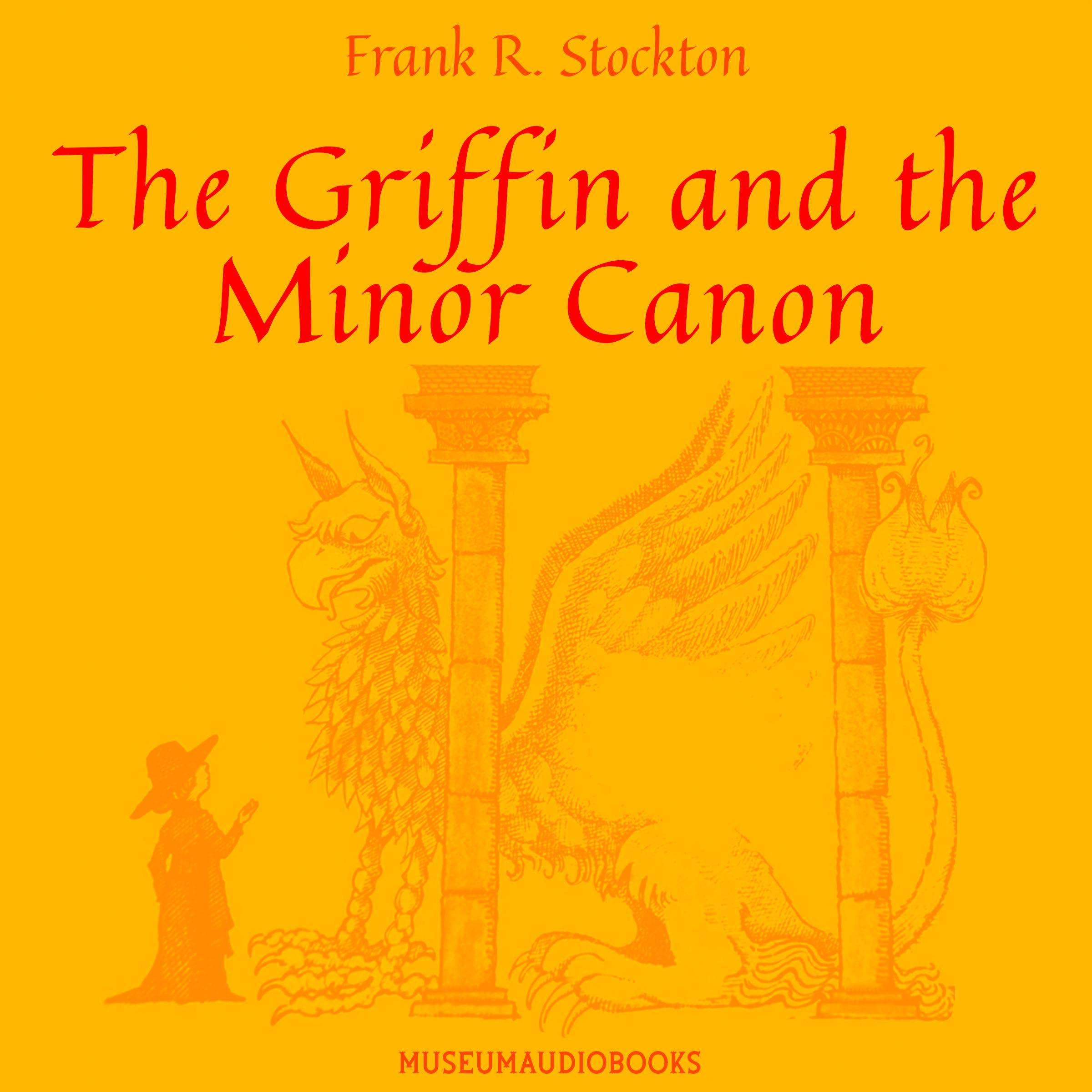 The Griffin and the Minor Canon