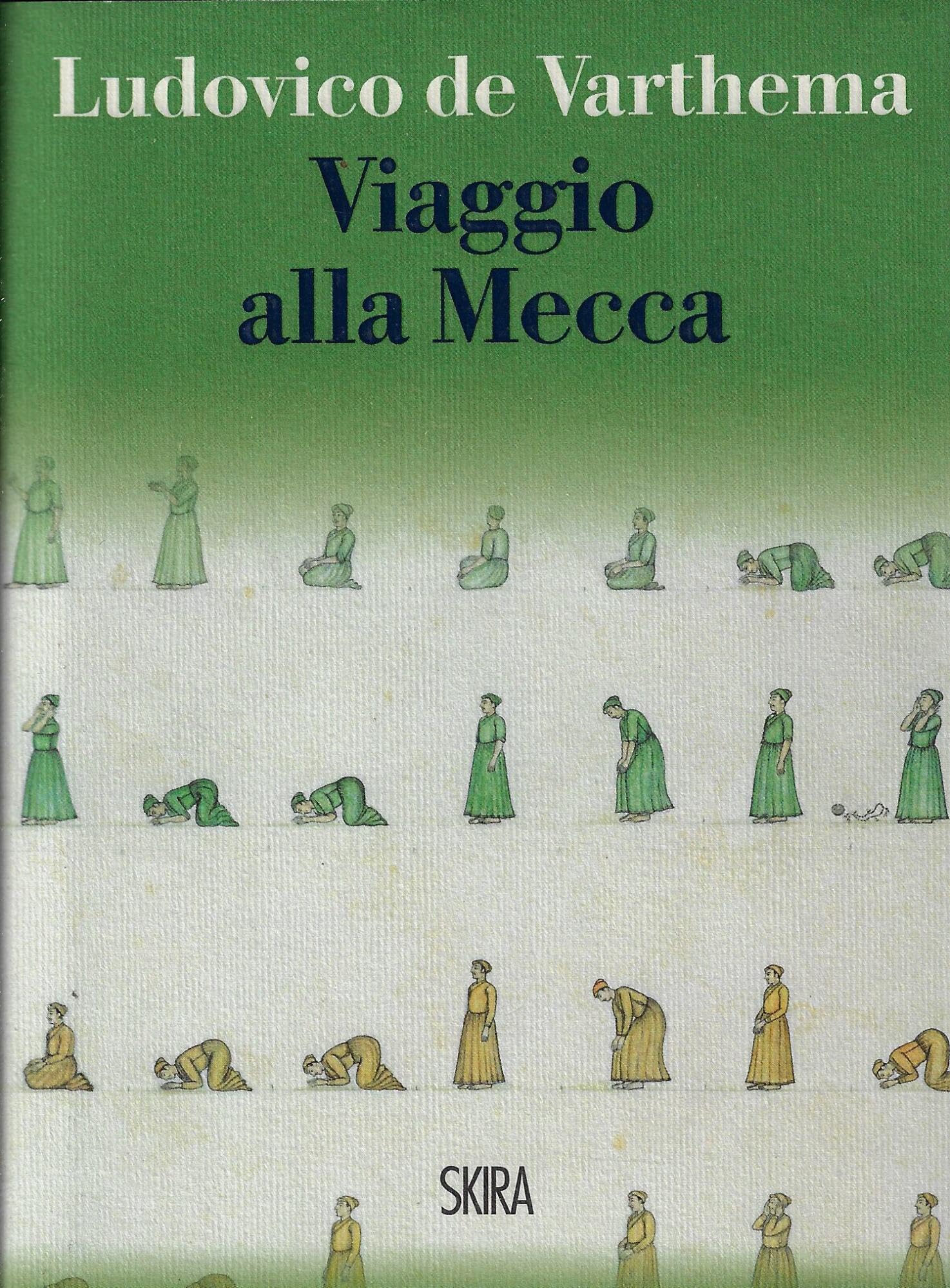 Viaggio Alla Mecca - 4