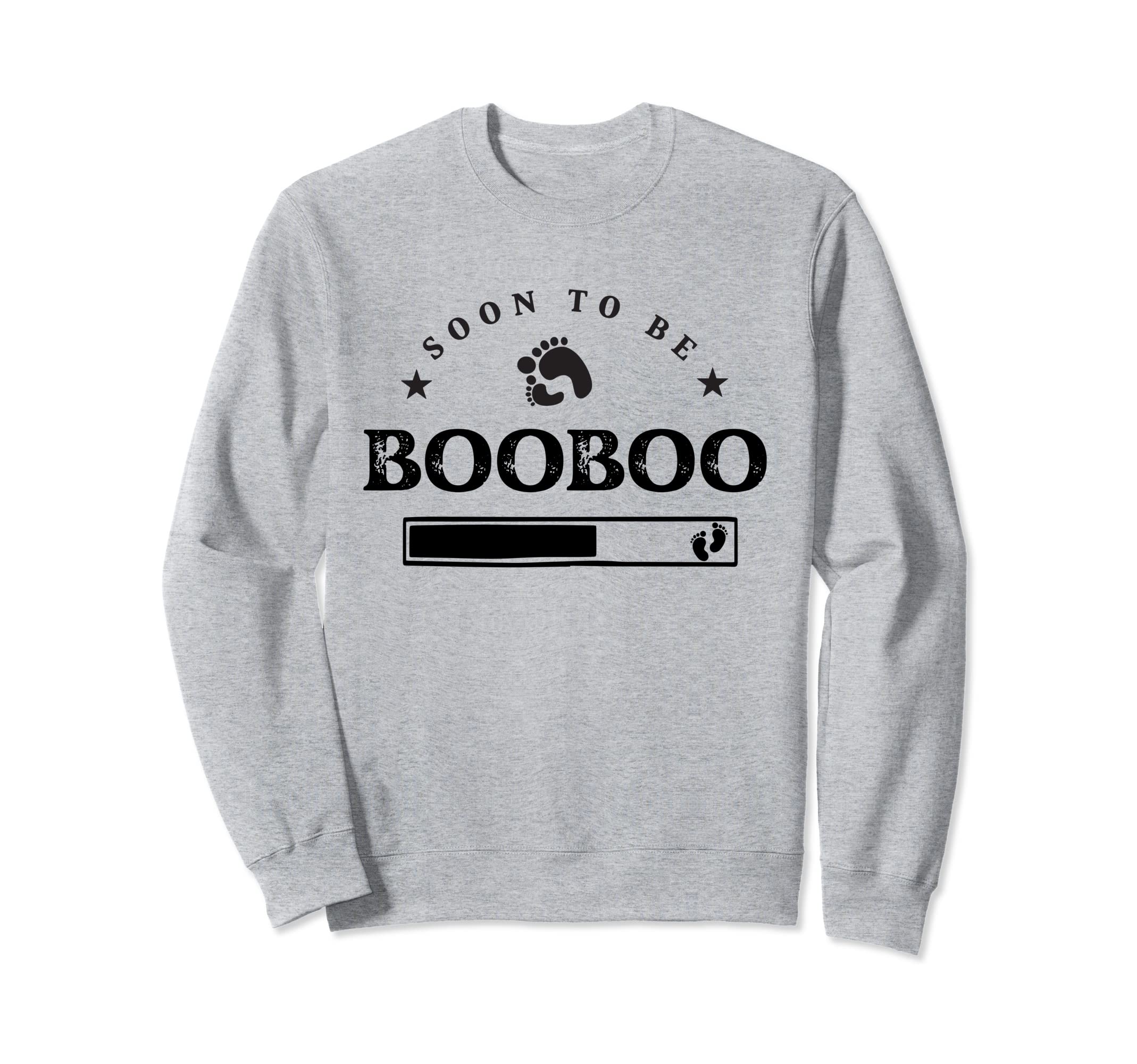 Soon to be Booboo baby loading pregnancy announcement Sweatshirt