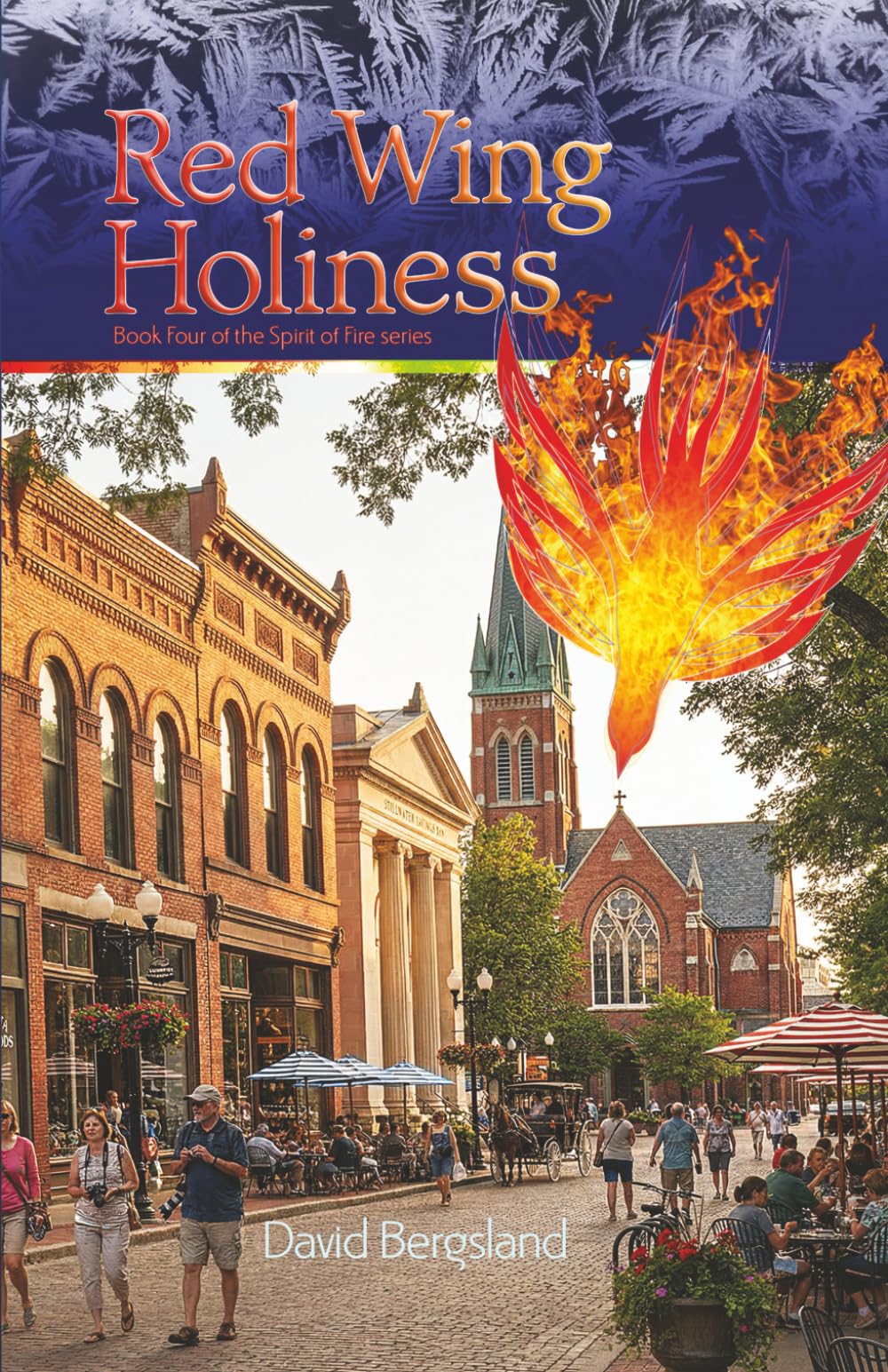 Red Wing Holiness (Spirit of Fire)