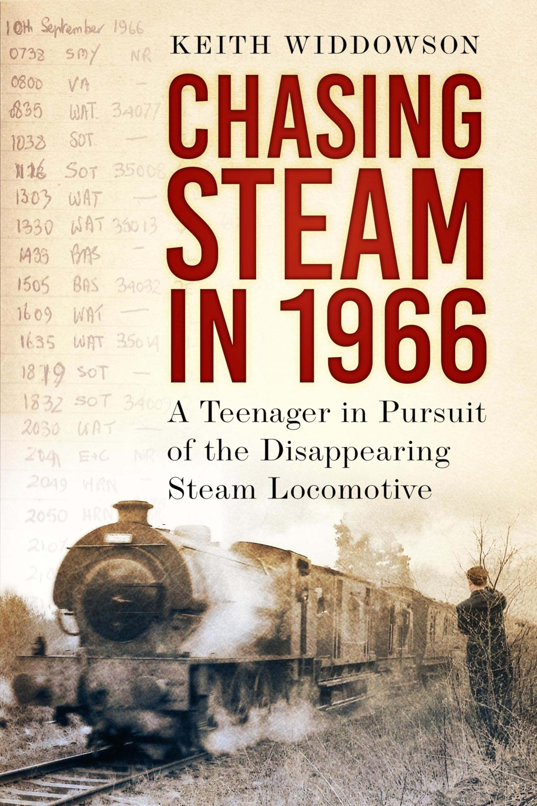 Steam Locomotive 1966 comblez votre manque d'archives ferroviaires avec ce livre