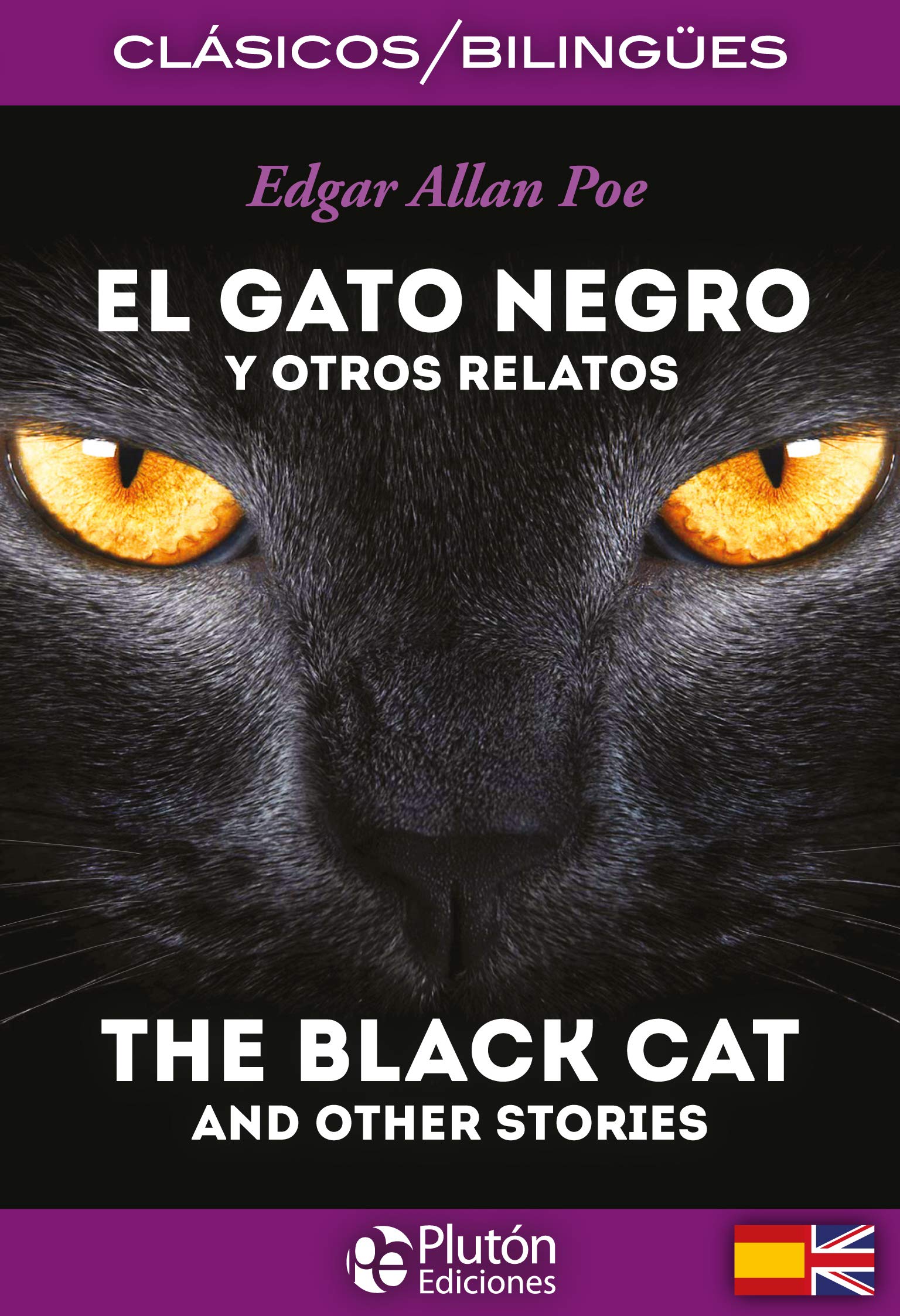 Gato Negro y otros relatos / The Black Cat and other stories (Colección Clásicos Bilingües)