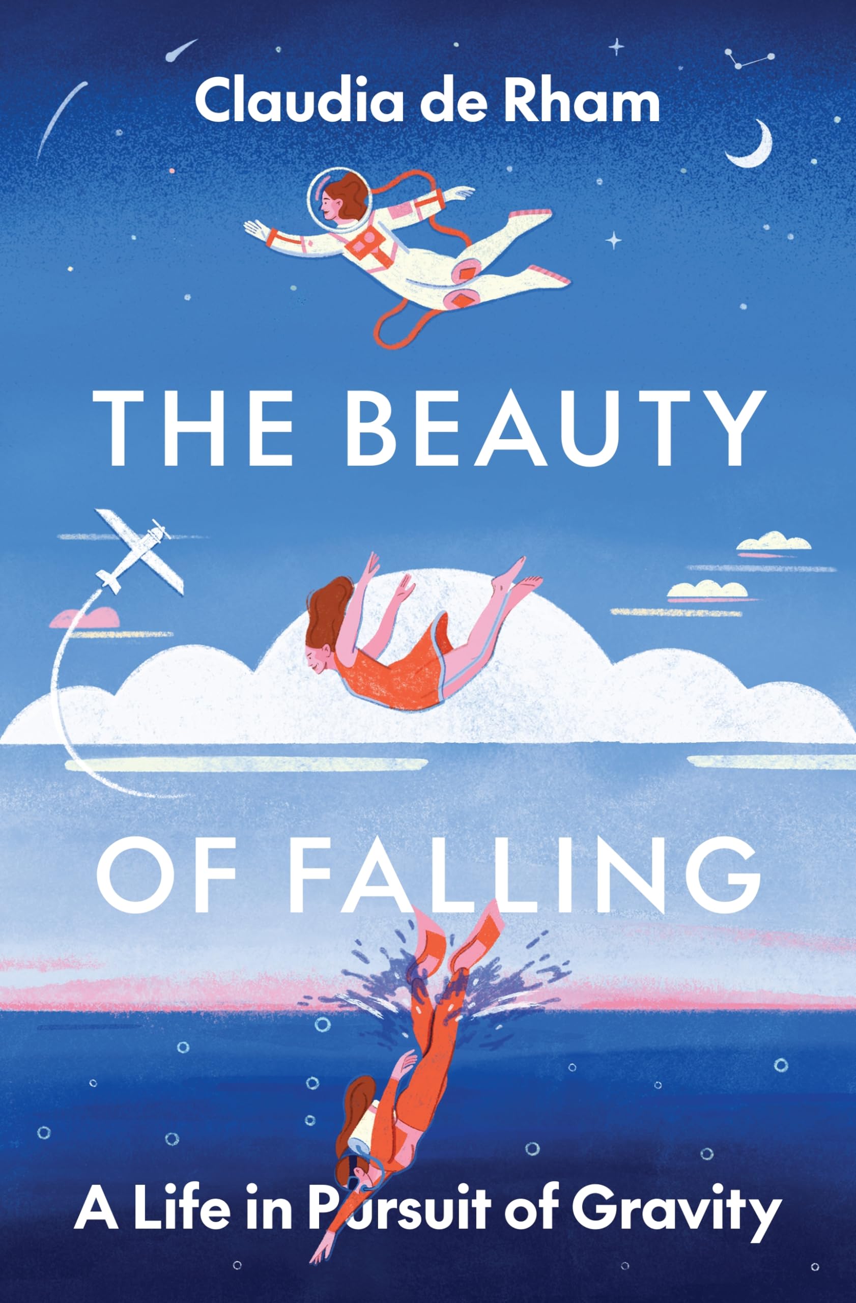 Buy The Beauty of Falling: A Life in Pursuit of Gravity o...