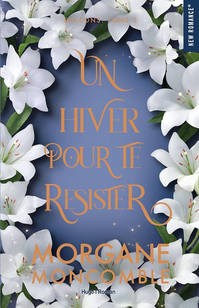 Couverture de Seasons T2 - Un hiver pour te résister