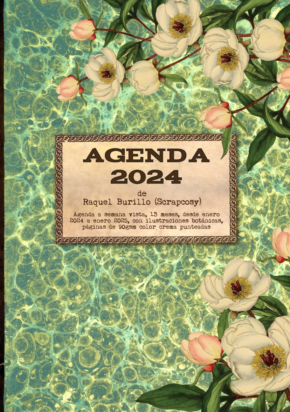 Agenda Vintage 2024 - Turquesa: Agenda a semana vista de Raquel Burillo scrapcosy Paperback – 7 Dec. 2023