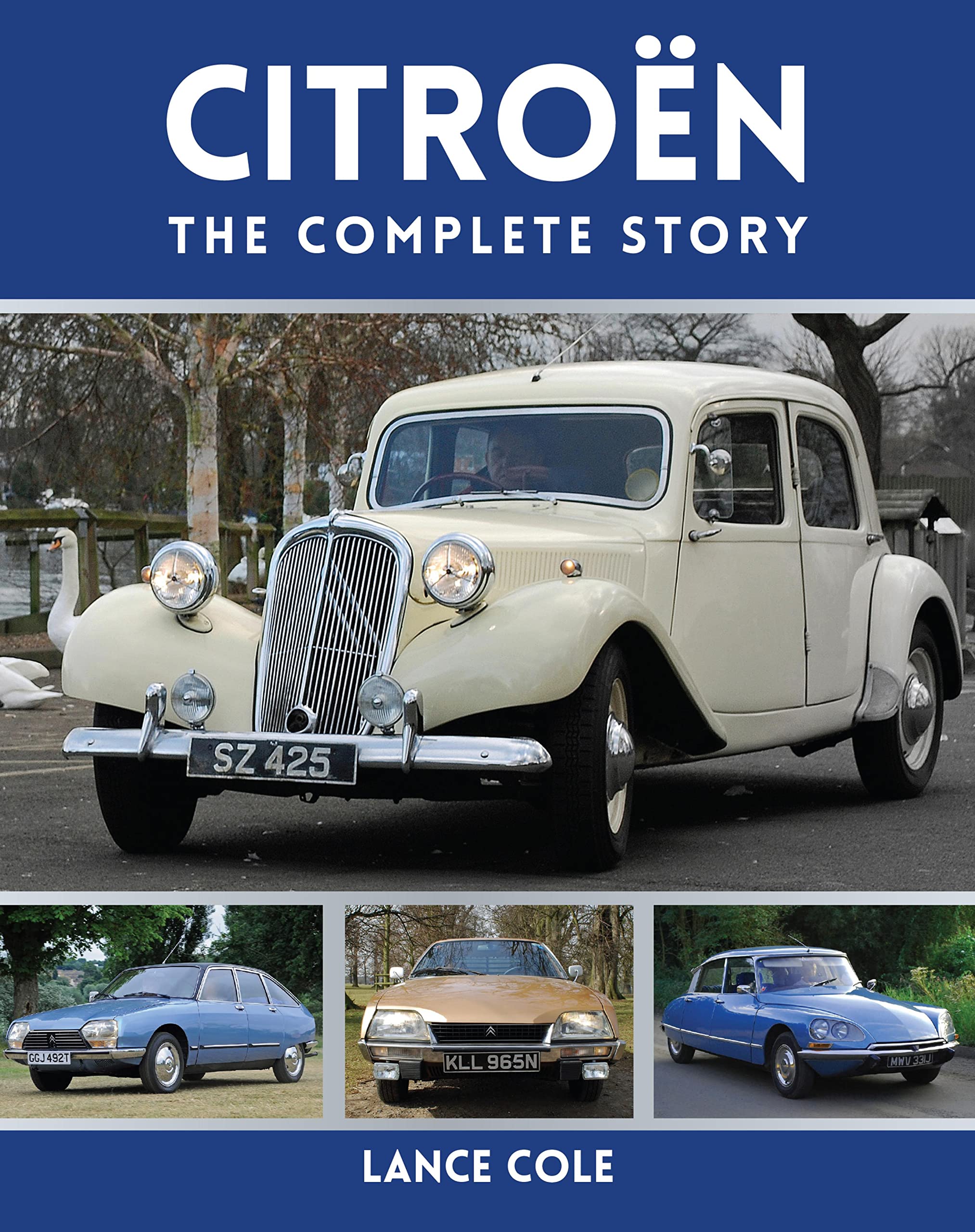 Citroen: The Complete Story livre en anglais sur l'histoire automobile de la marque