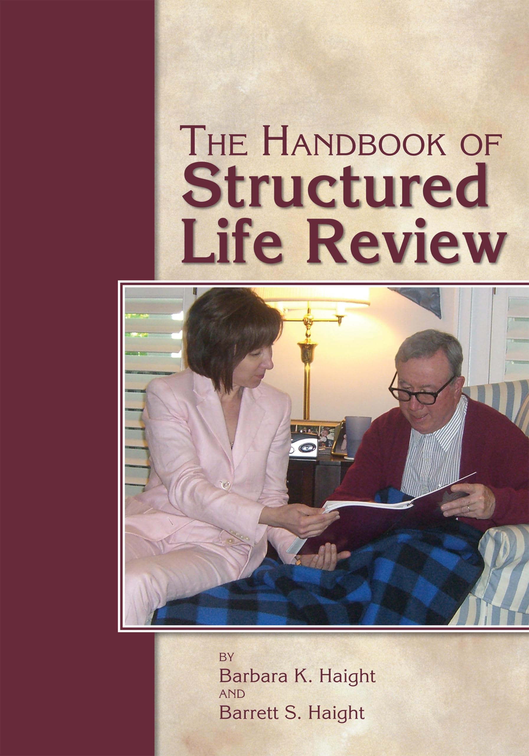 The Handbook of Structured Life Review (English Edition)
