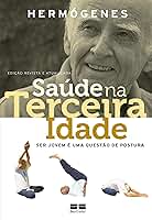 Saúde na terceira idade: Edição revista