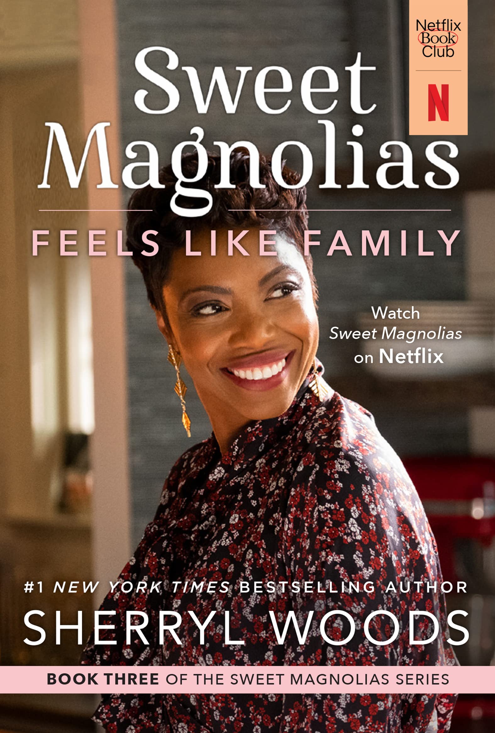 Feels Like Family (The Sweet Magnolias Book 3)
