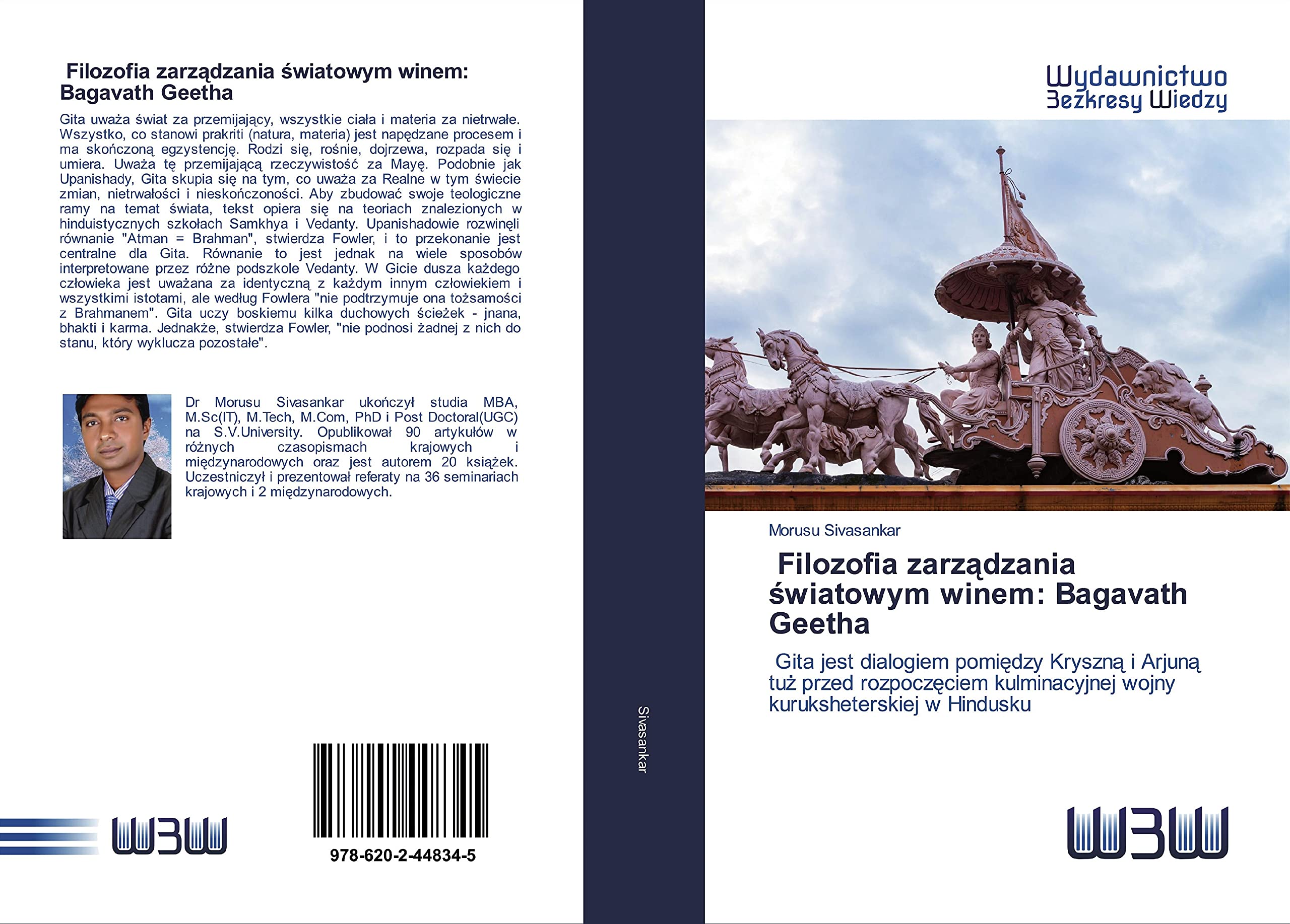 Filozofia zarz¿dzania ¿wiatowym winem: Bagavath Geetha: Gita jest dialogiem pomi¿dzy Kryszn¿ i Arjun¿ tu¿ przed rozpocz¿ciem kulminacyjnej wojny kuruksheterskiej w Hindusku