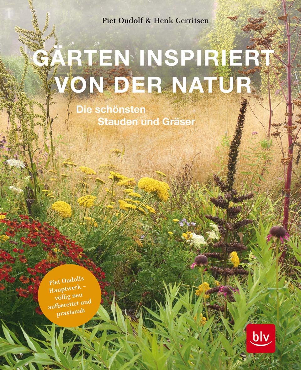 Gärten inspiriert von der Natur: Die schönsten Stauden und Gräser. Button: Piet Oudolfs Hauptwerk - völlig neu aufbereitet und praxisnah