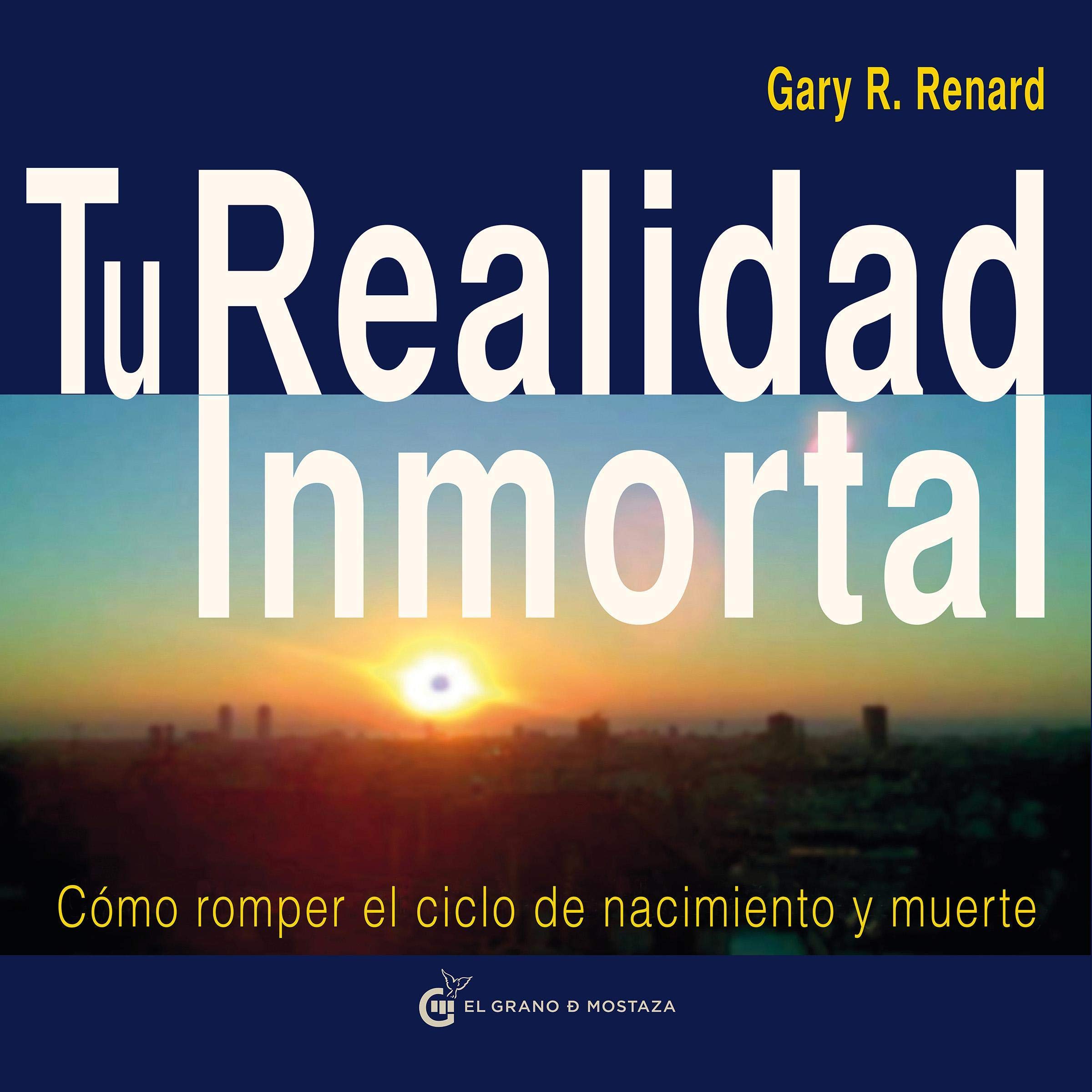 Cover art for Tu Realidad Inmortal [Your Immortal Reality]
