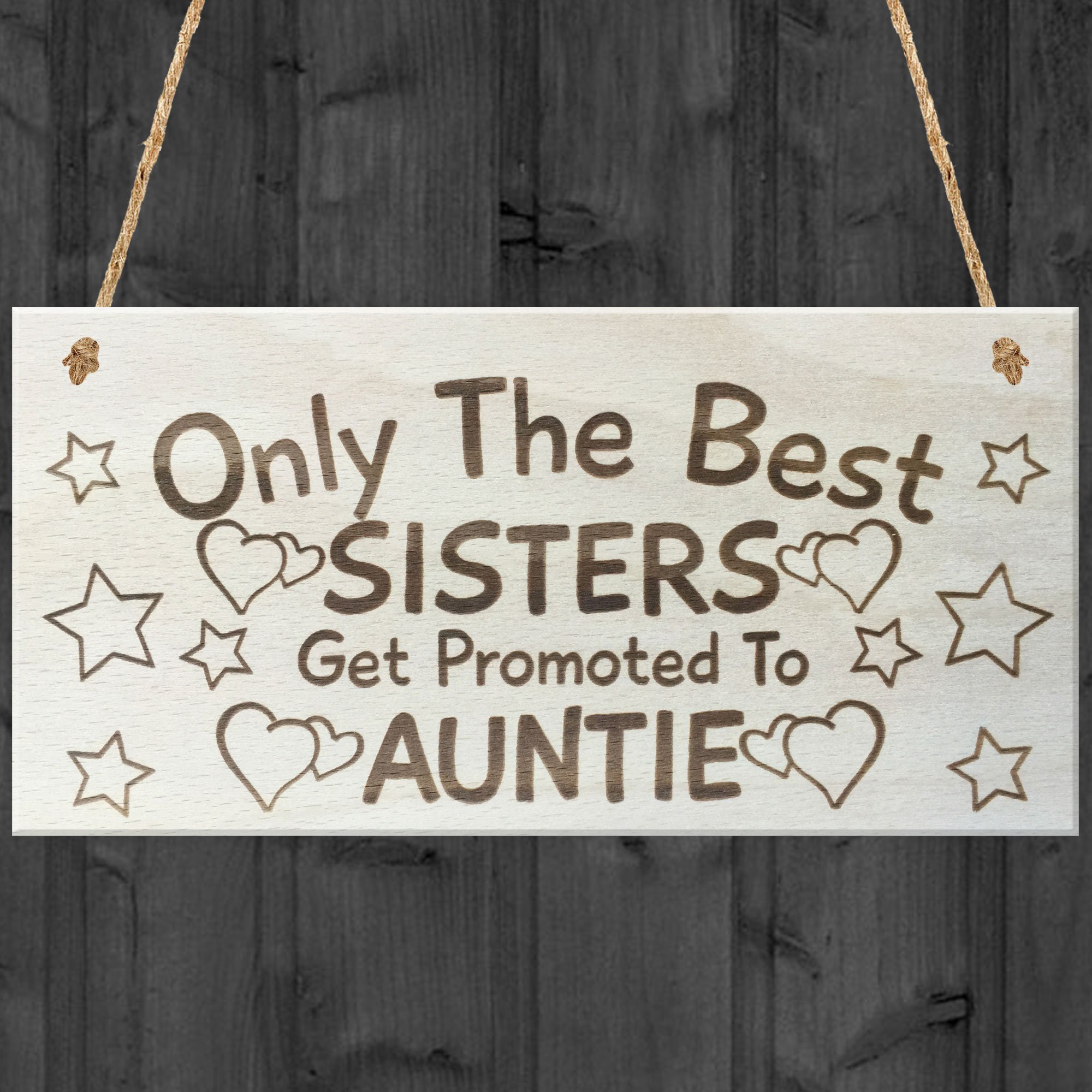 Red Ocean Only the Best Sisters Get Promoted to Auntie Plaque Sign Love Gift 200 x 100 mm Wood