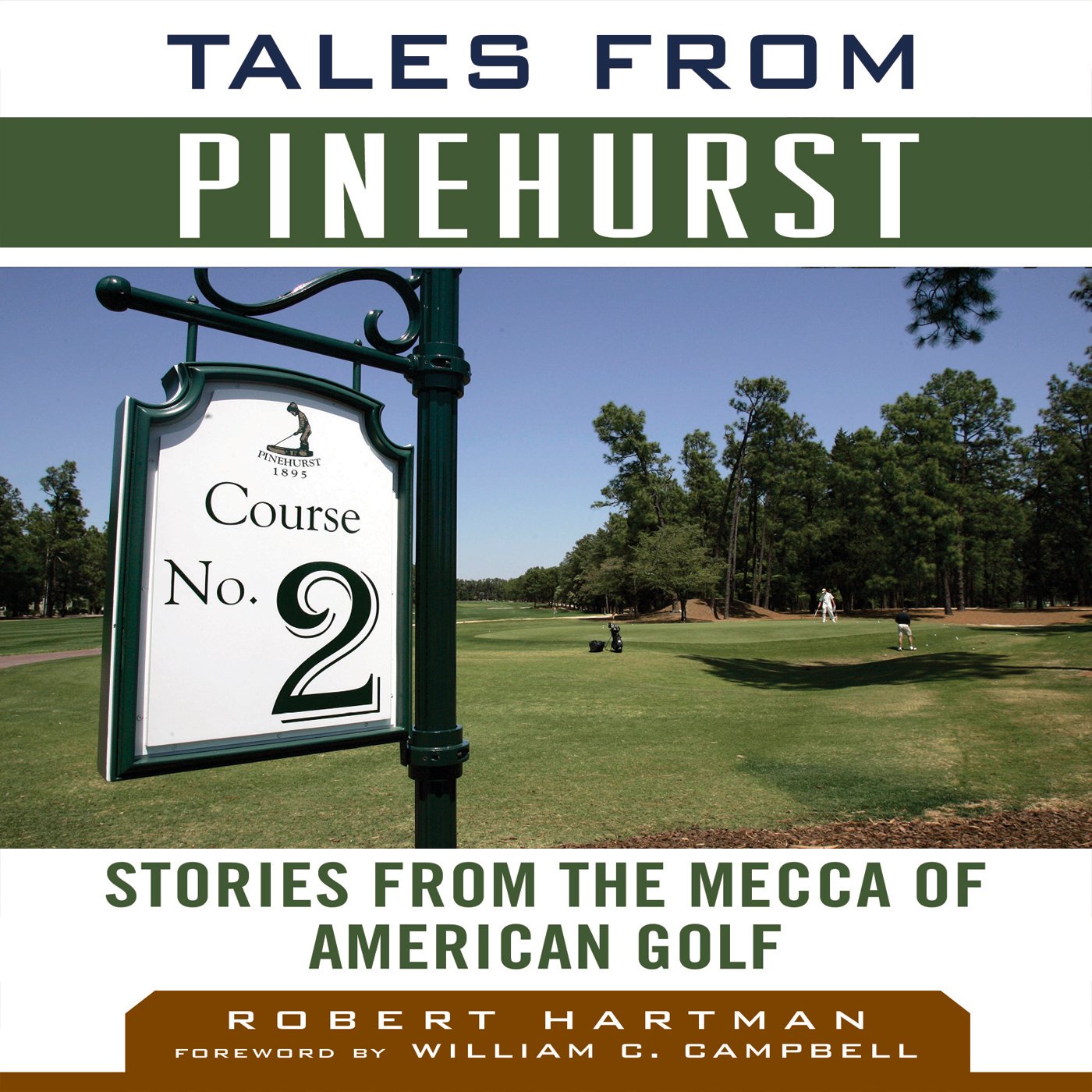 Tales from Pinehurst