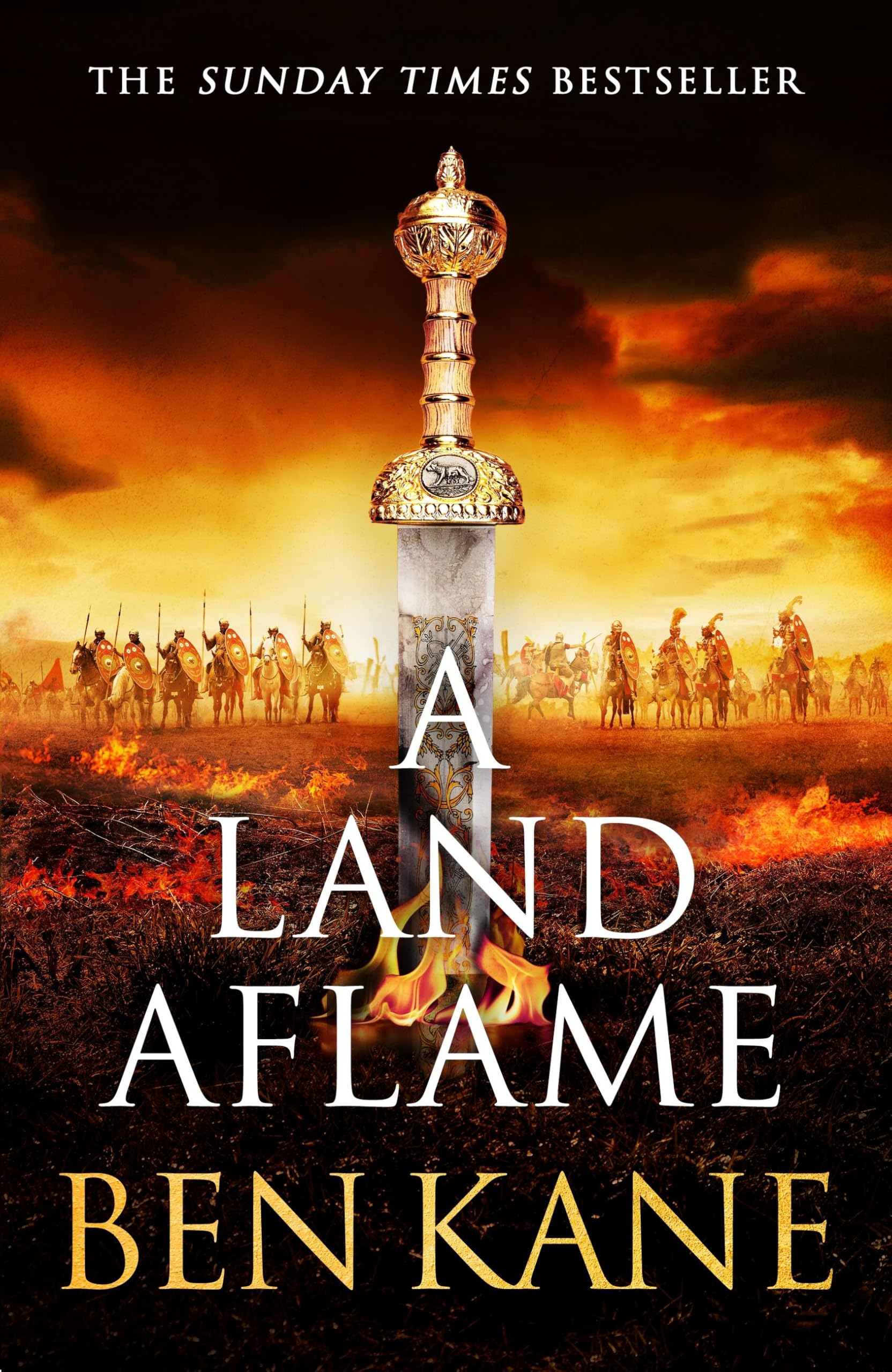 A Land Aflame: The action-packed historical epic novel from the Sunday Times bestseller
