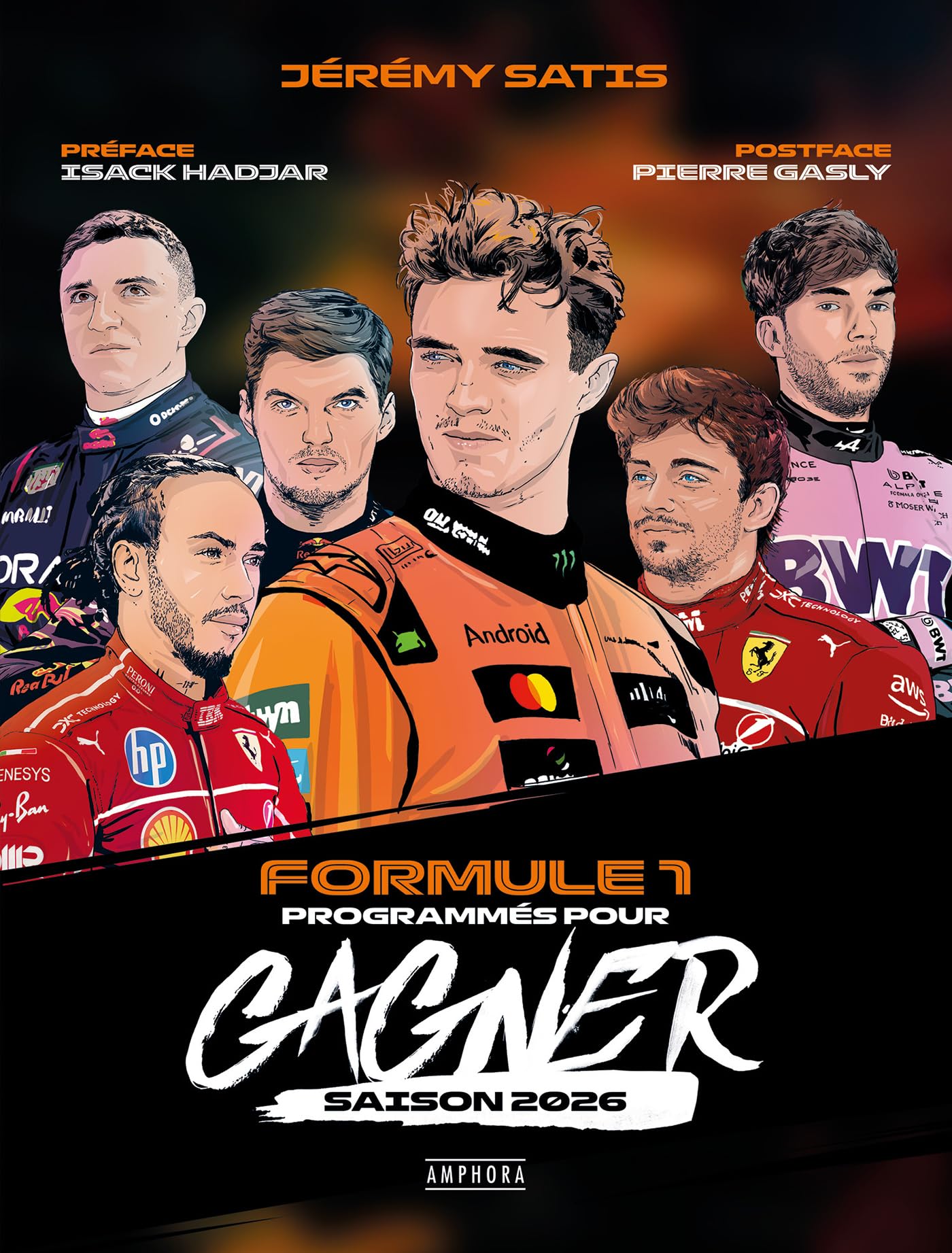 Formule 1 : programmés pour gagner: Saison 2026