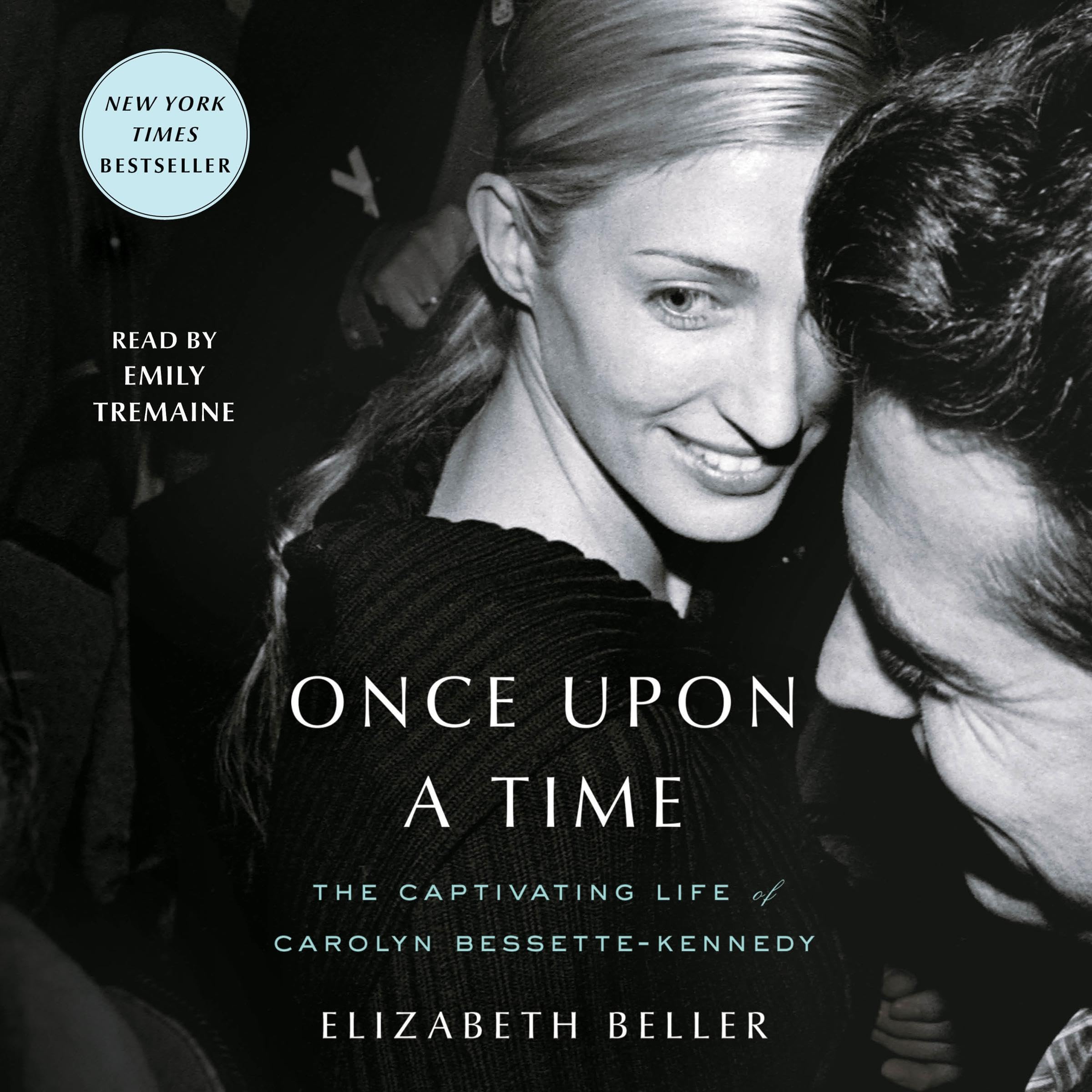 Once upon a Time: The Captivating Life of Carolyn Bessette-Kennedy