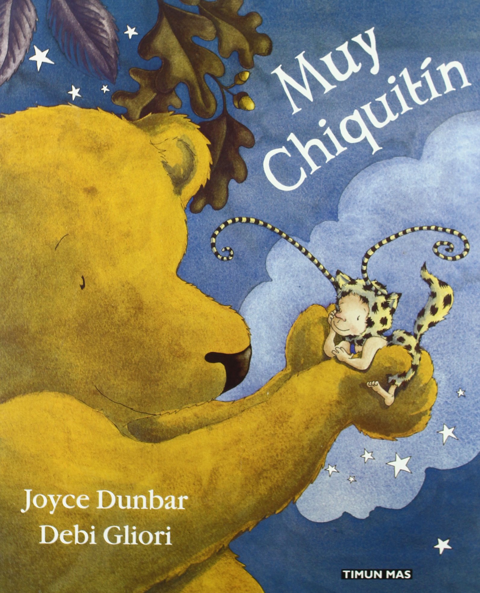 Muy chiquitín (Cuentos de Debi Gliori)