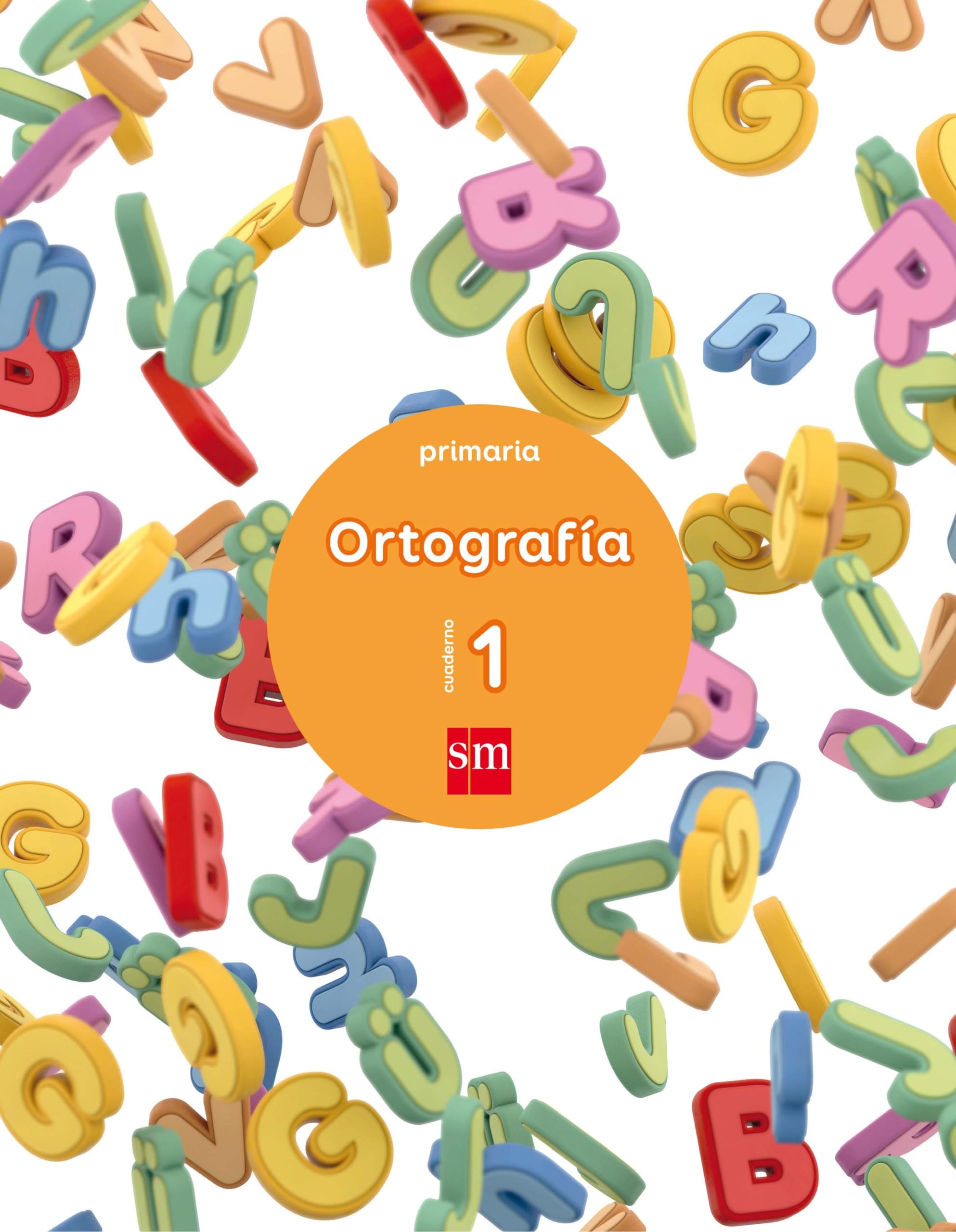 Cuaderno 1 de ortografia - 1 Primaria (ed. 2017)