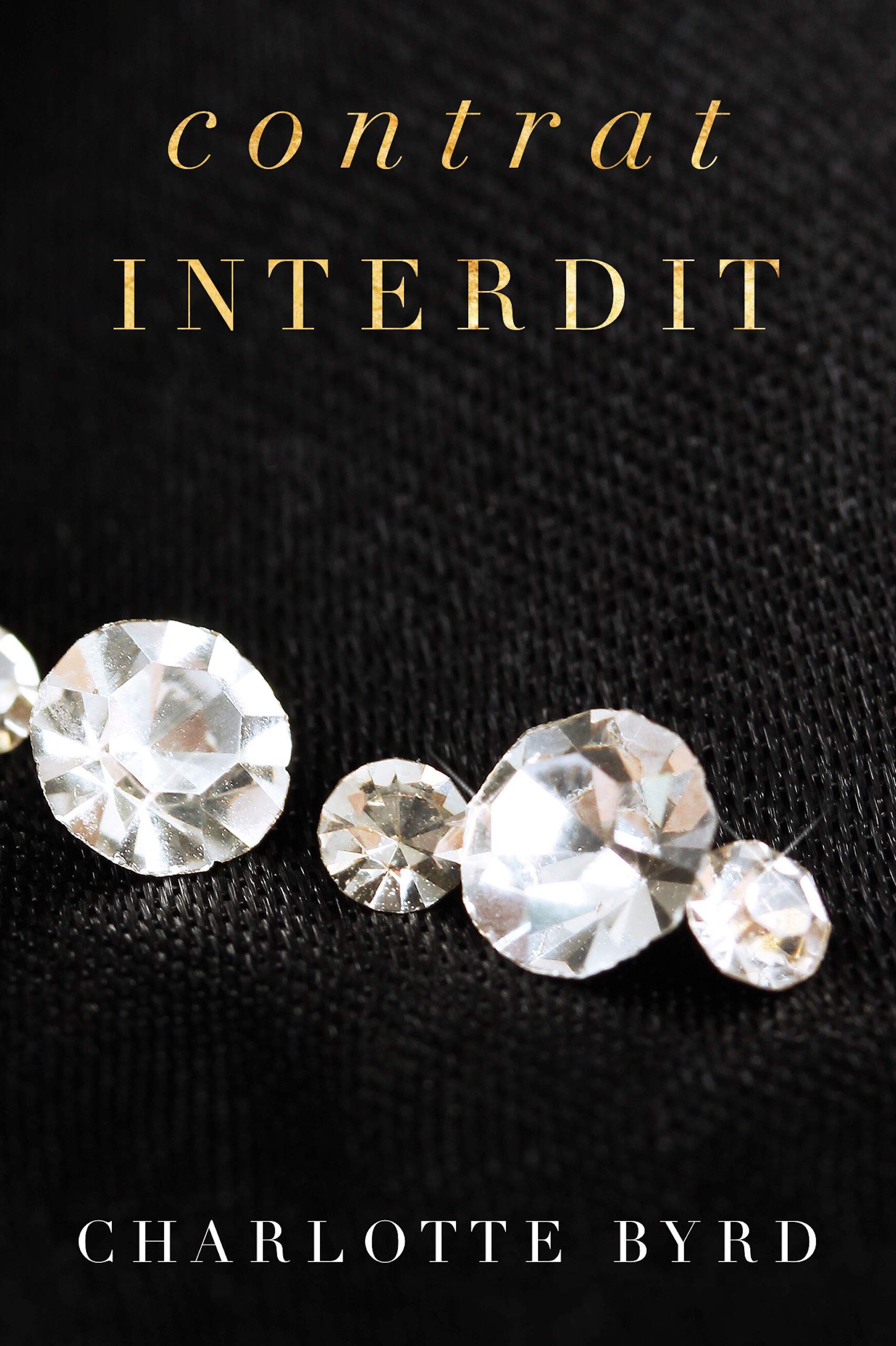 Contrat interdit (Soirée interdite t. 4) (French Edition)