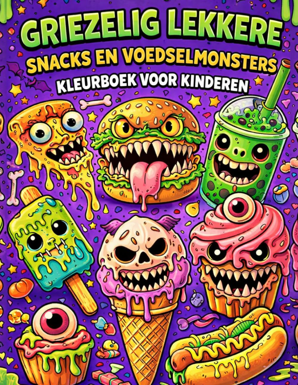 Griezelig Lekkere Snacks en Voedselmonsters Kleurboek voor Kinderen: Leuke Monster Traktaties en Drankjes Griezelige Kawaii Lekkere Snoepjes Kleurplaten Geweldig Eten Cadeau voor Jongens en Meisjes
