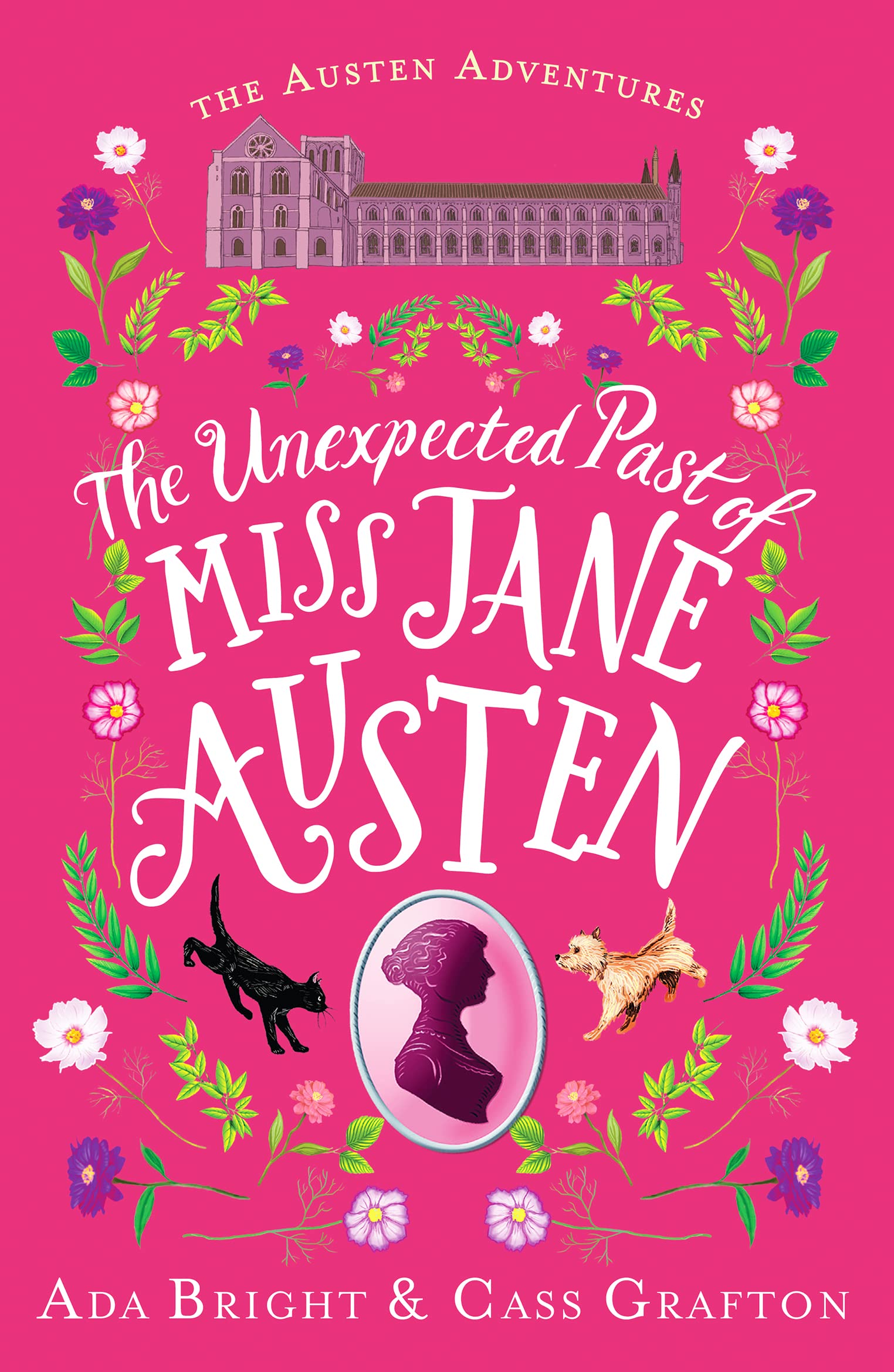 The Unexpected Past of Miss Jane Austen: A page-turning story of adventure, friendship and family: 2 (The Austen Adventures, 2)