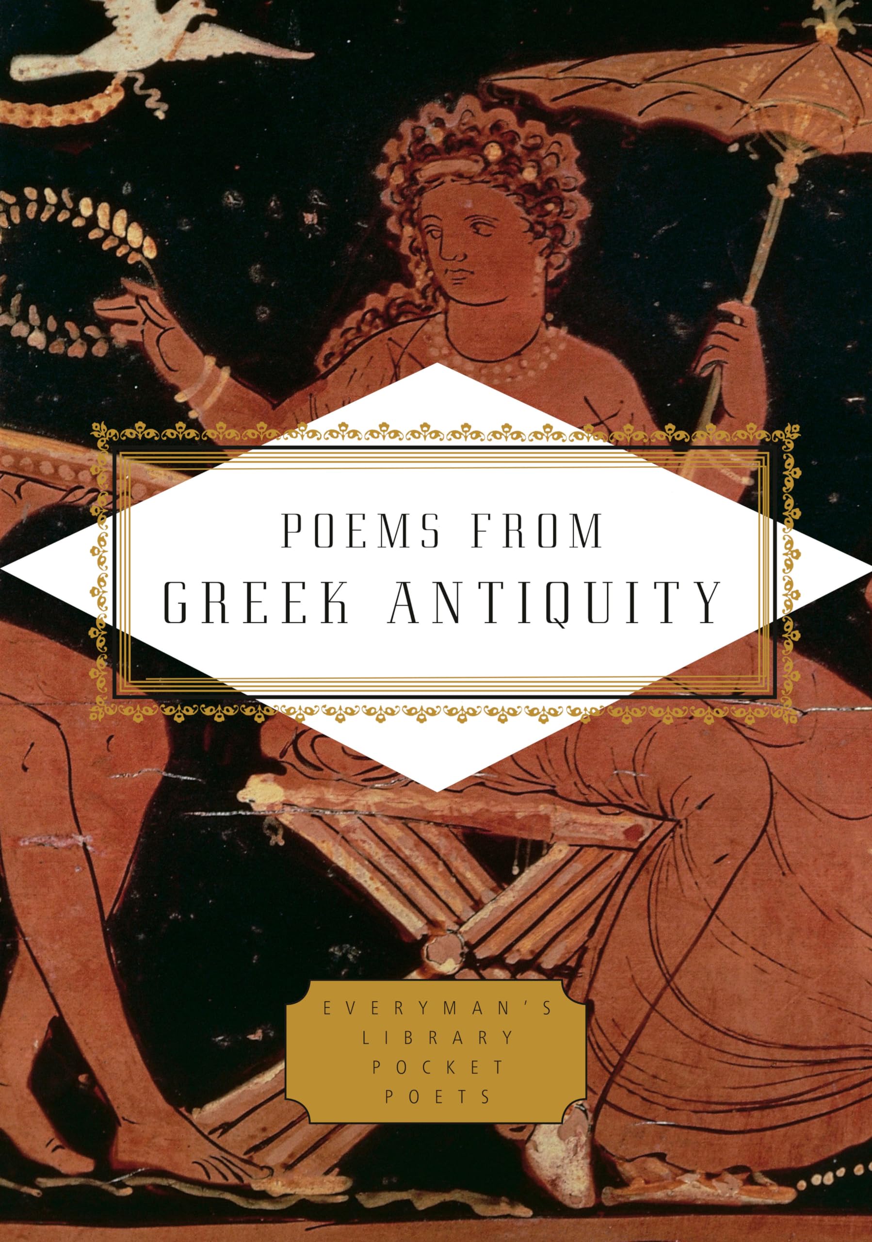 Poems from Greek Antiquity (Everyman's Library Pocket Poets Series)