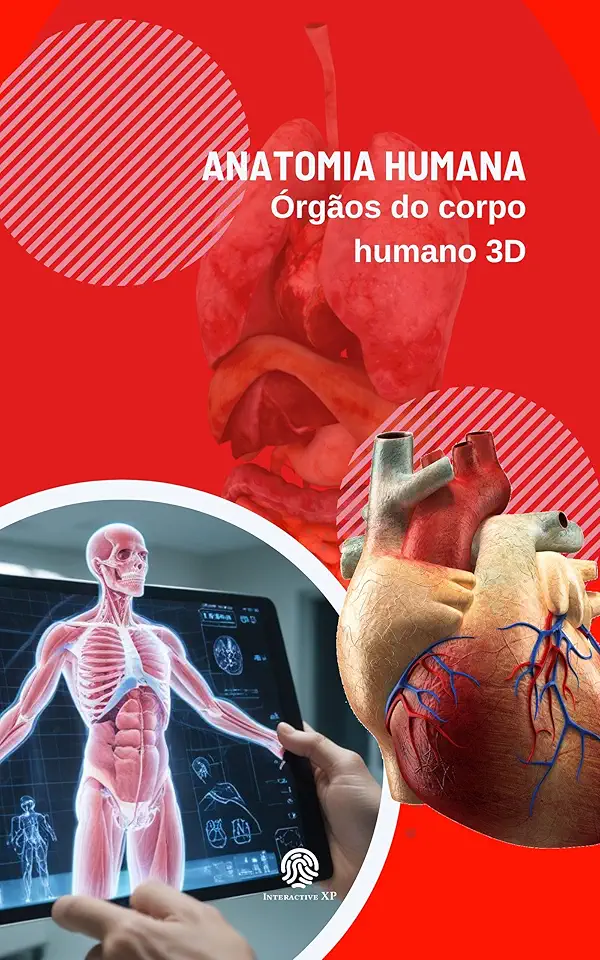 Atlas da Anatomia Humana em Realidade Aumentada: Órgãos em 3D
