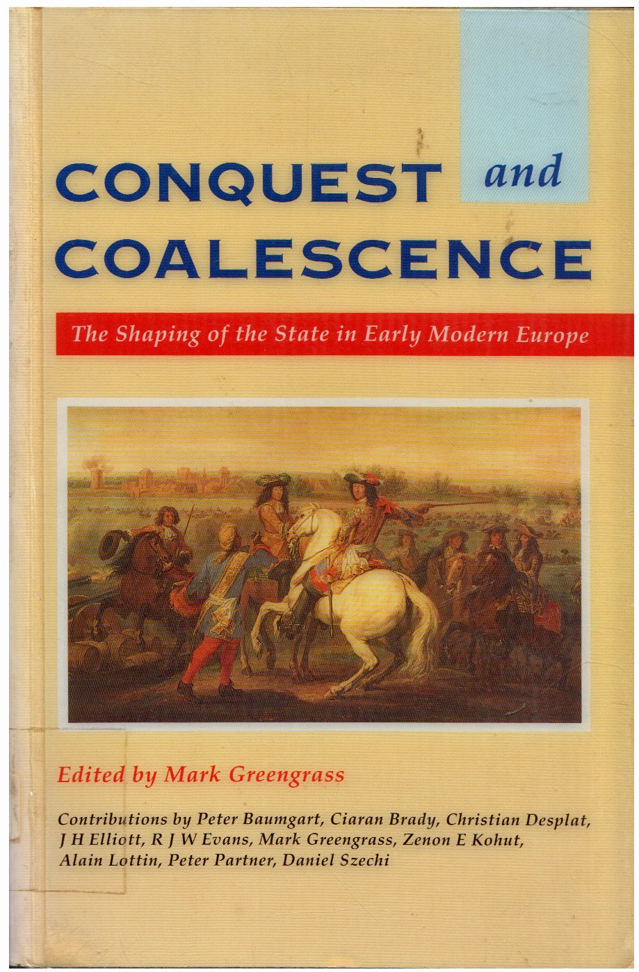 Buy Conquest and Coalescence: The Shaping of the State in Early Modern Europe — BookShops.in