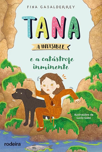 Portada de Tana a invisible 3. A catástrofe inminente