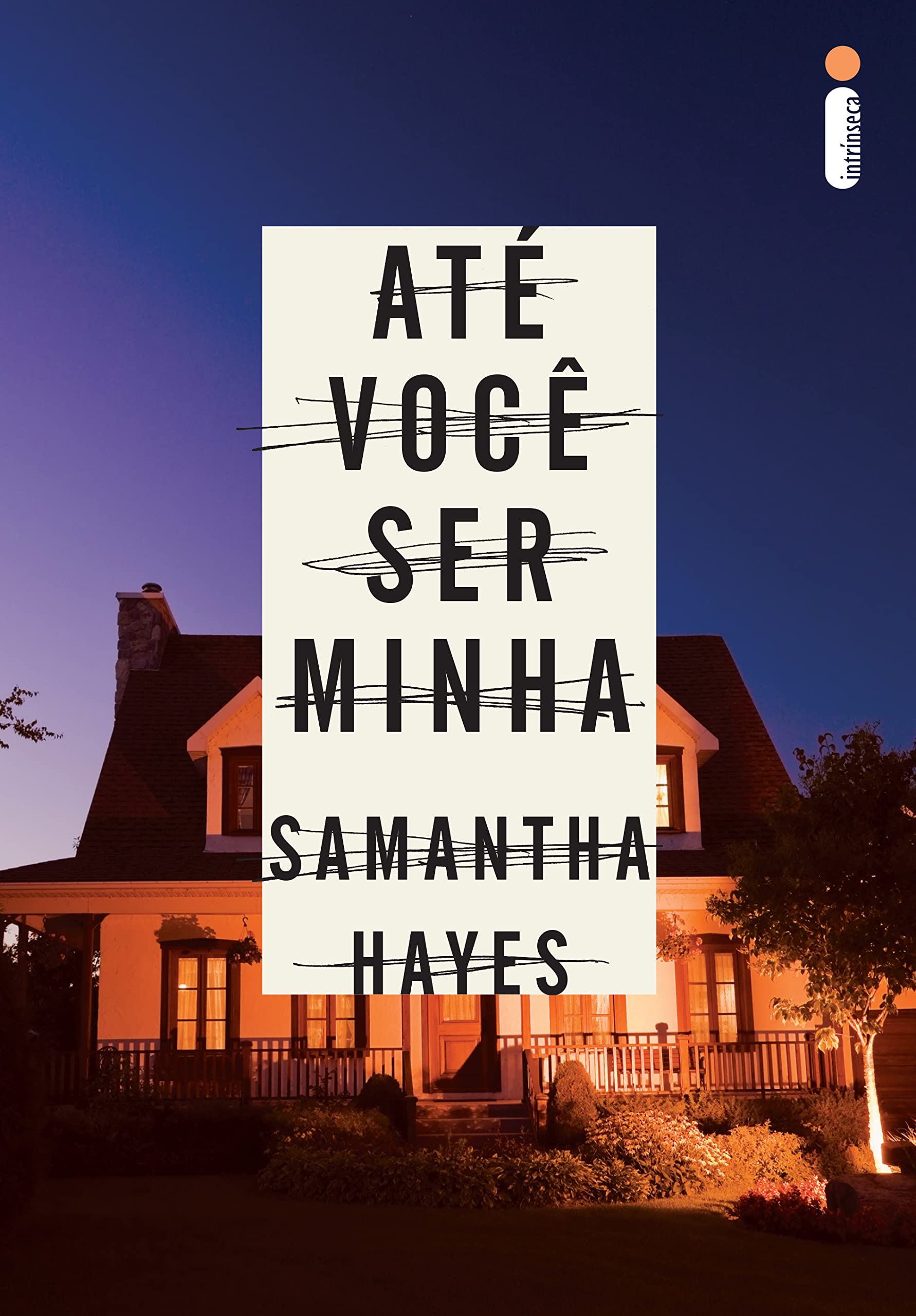 Até você ser minha (Portuguese Edition)
