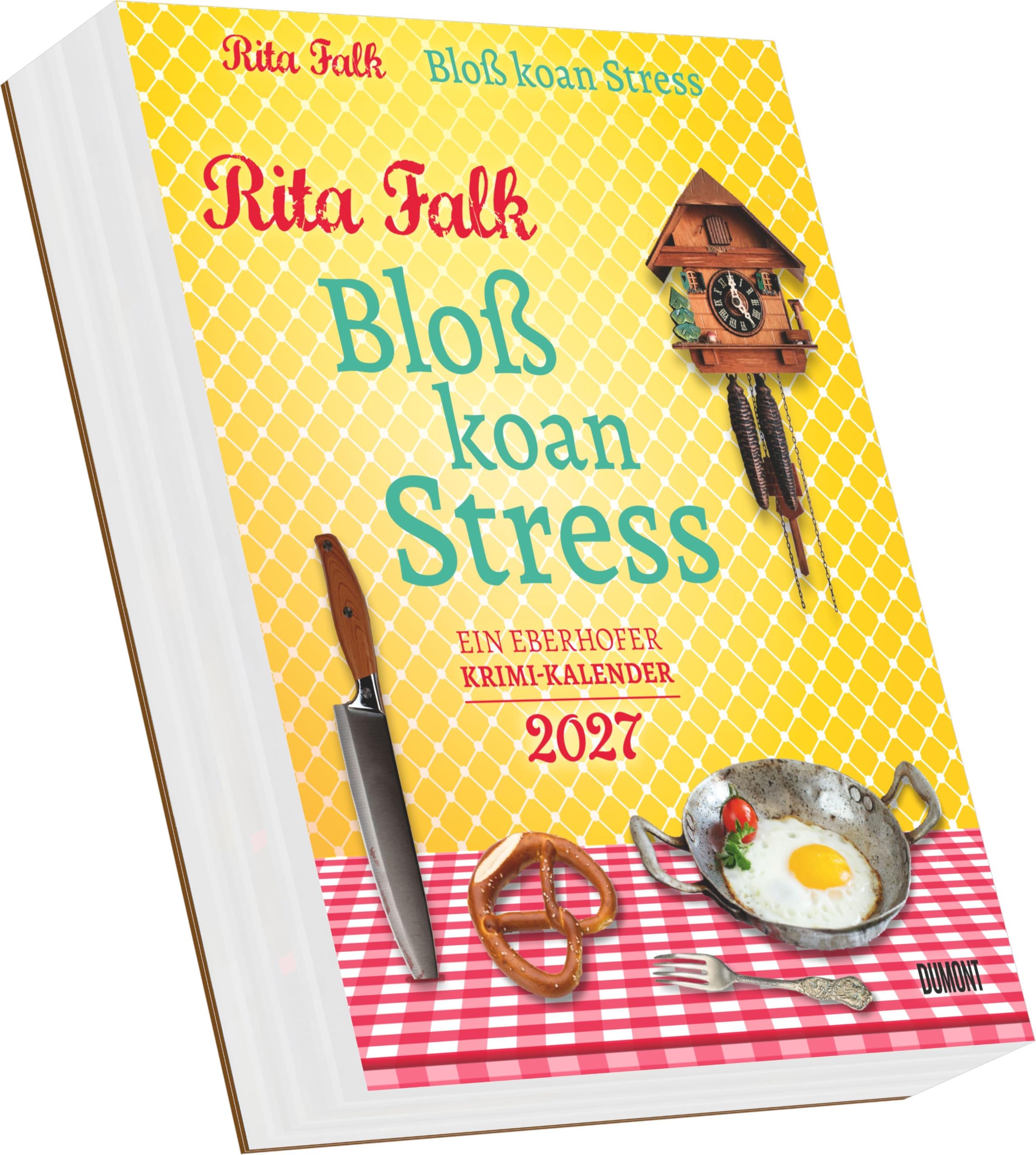 Rita Falk - Bloß koan Stress 2027: Tagesabreißkalender 12,5x16 cm mit Zitaten, Rezepten und Bayrisch-Lektionen