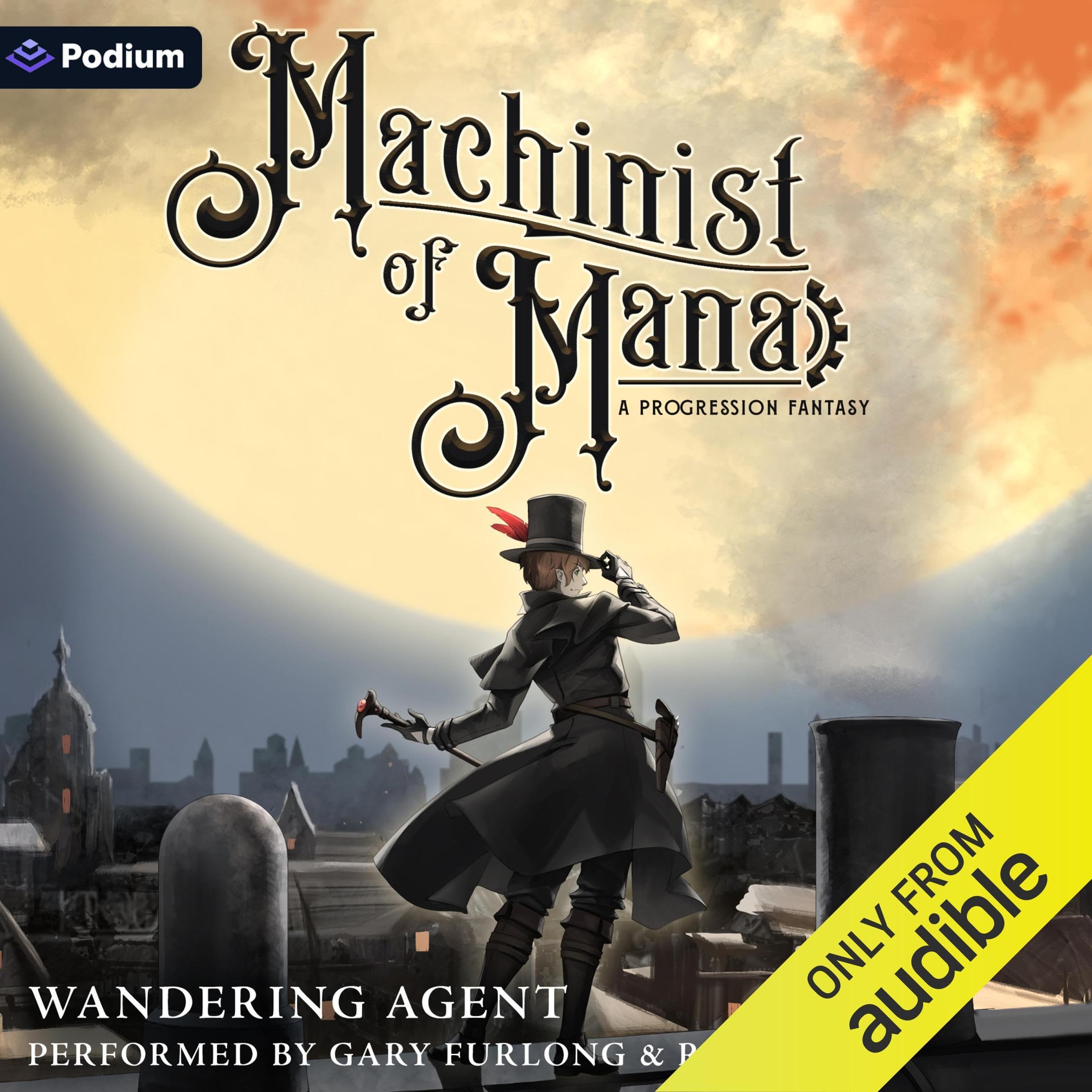 Machinist of Mana: A Progression Fantasy