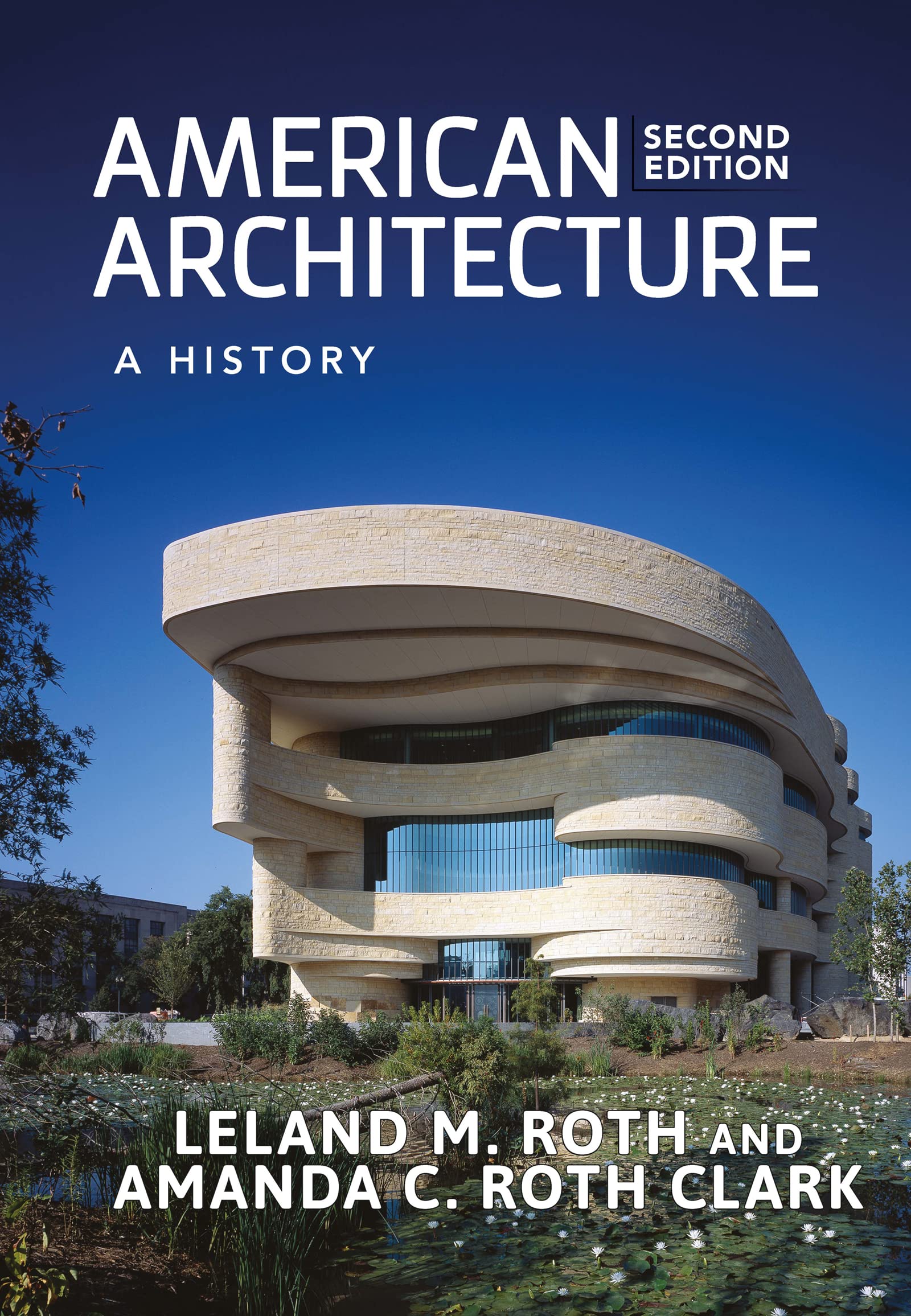 American Architecture: A History