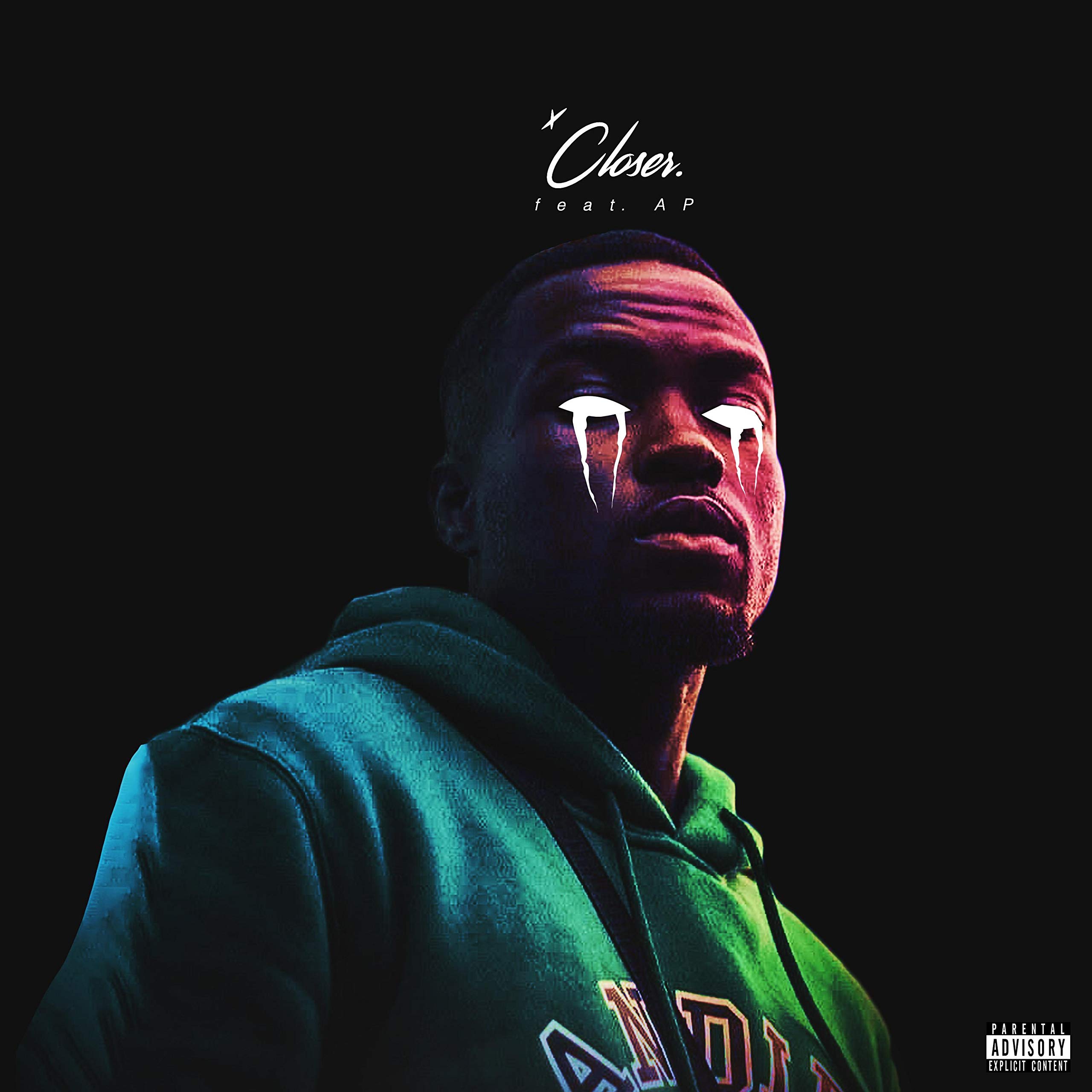 Closer (feat. AP) [Explicit]