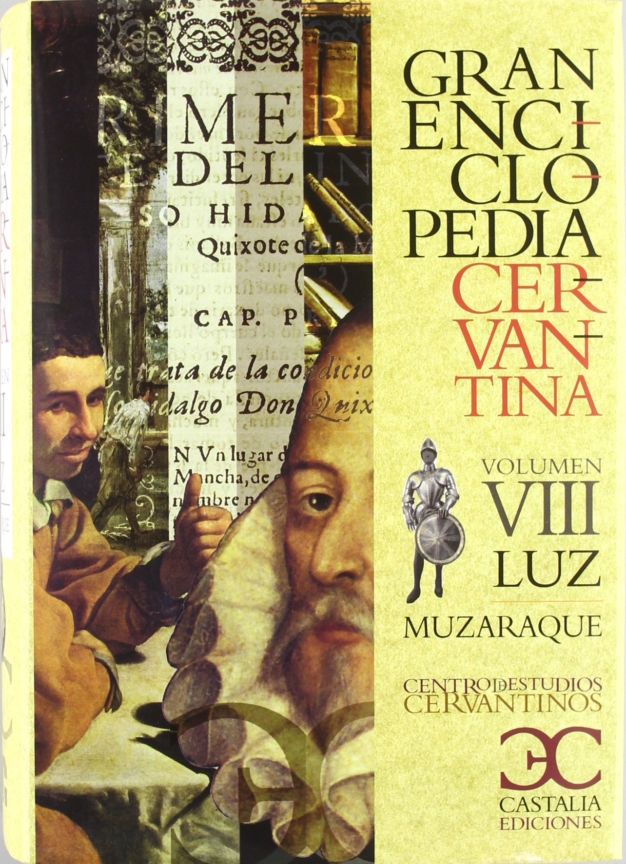 Gran Enciclopedia Cervantina. Volumen VIII. Luz-Muzaraque: 10