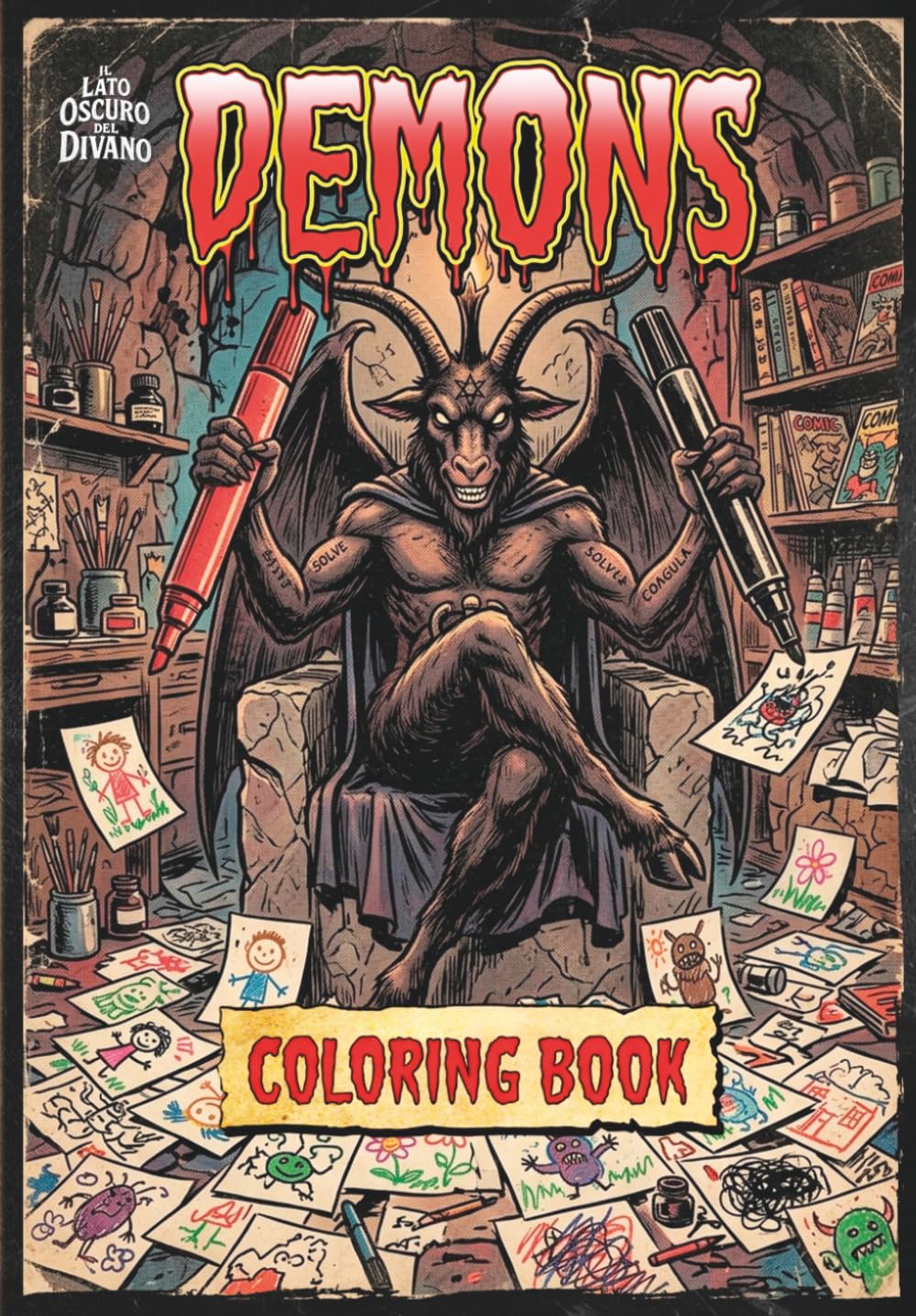 The Demon Coloring Book: Color Demons Between Rituals… Without Opening the Abyss! (Il Lato Oscuro del Divano)