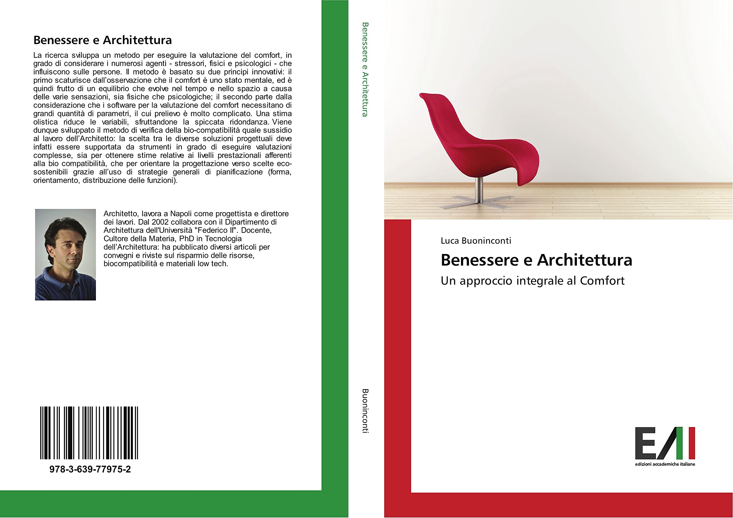Benessere e Architettura: Un approccio integrale al Comfort