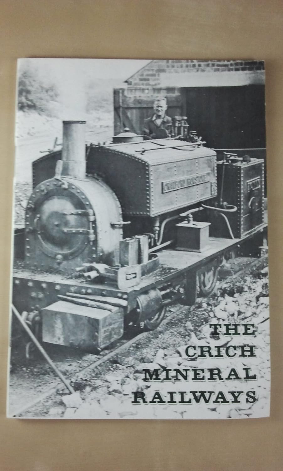 Crich Mineral Railways Dowie 9780950104546 Books