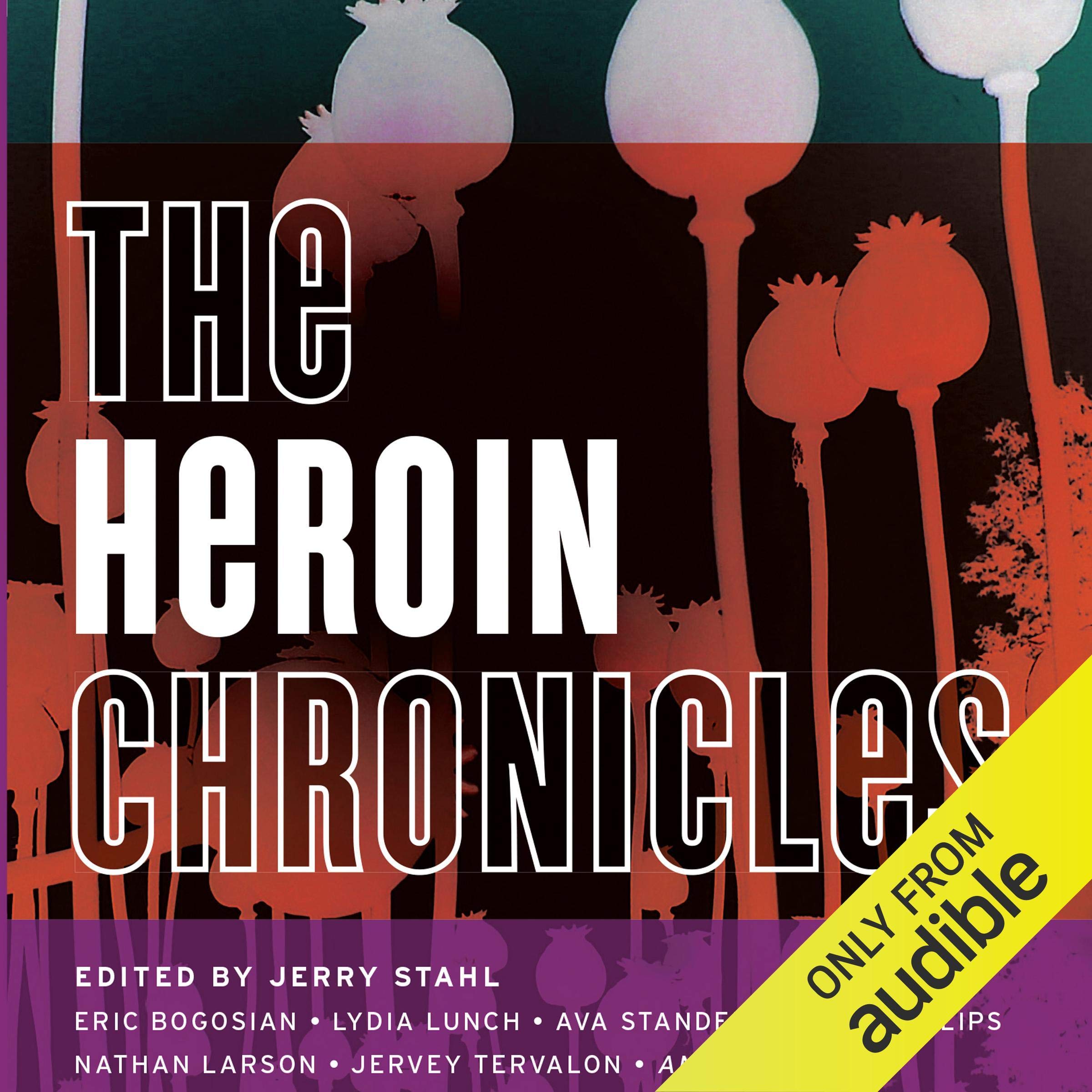 The Heroin Chronicles