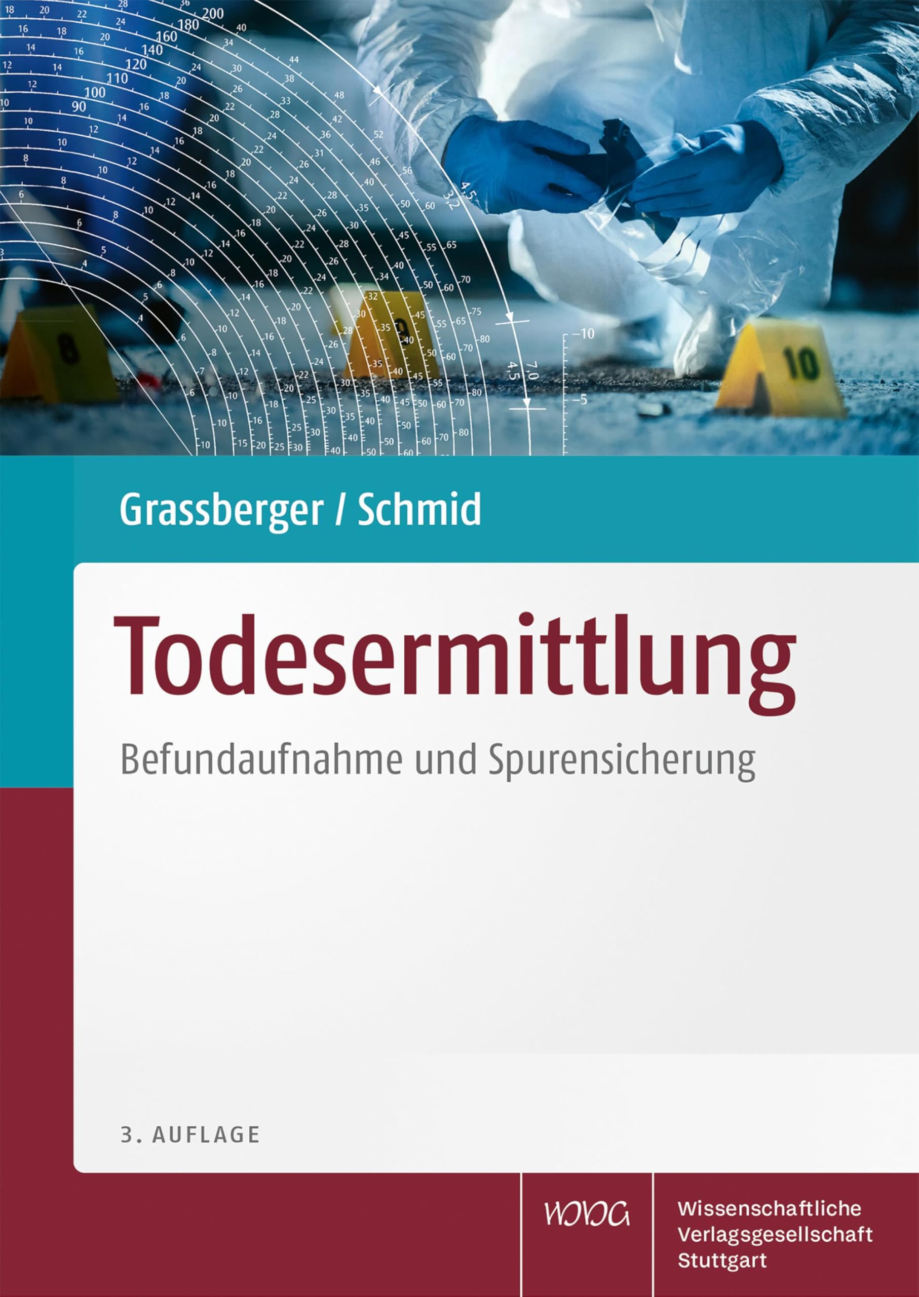 Todesermittlung: Befundaufnahme und Spurensicherung