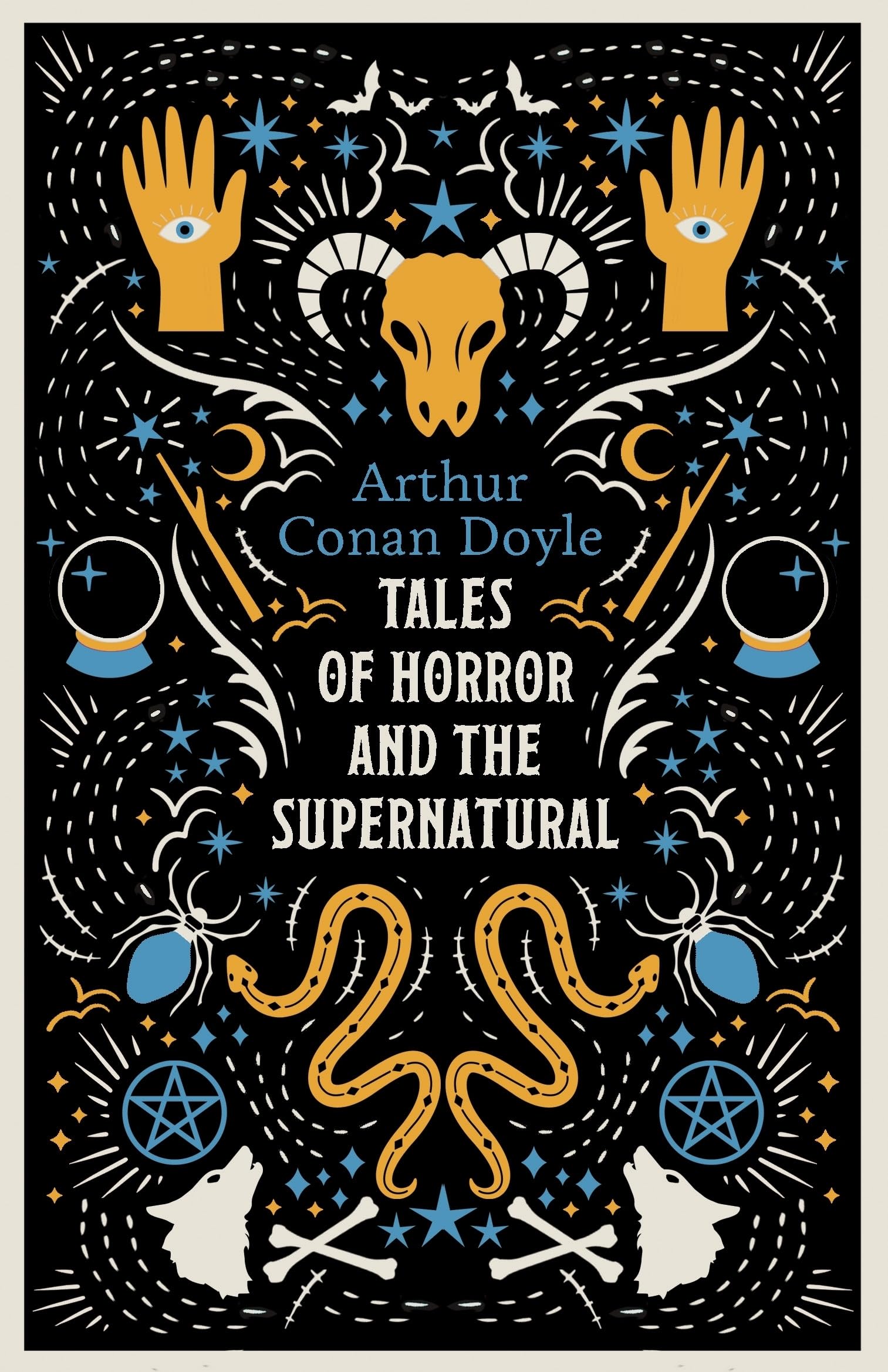 Tales of Horror and the Supernatural: Fully annotated with extra material