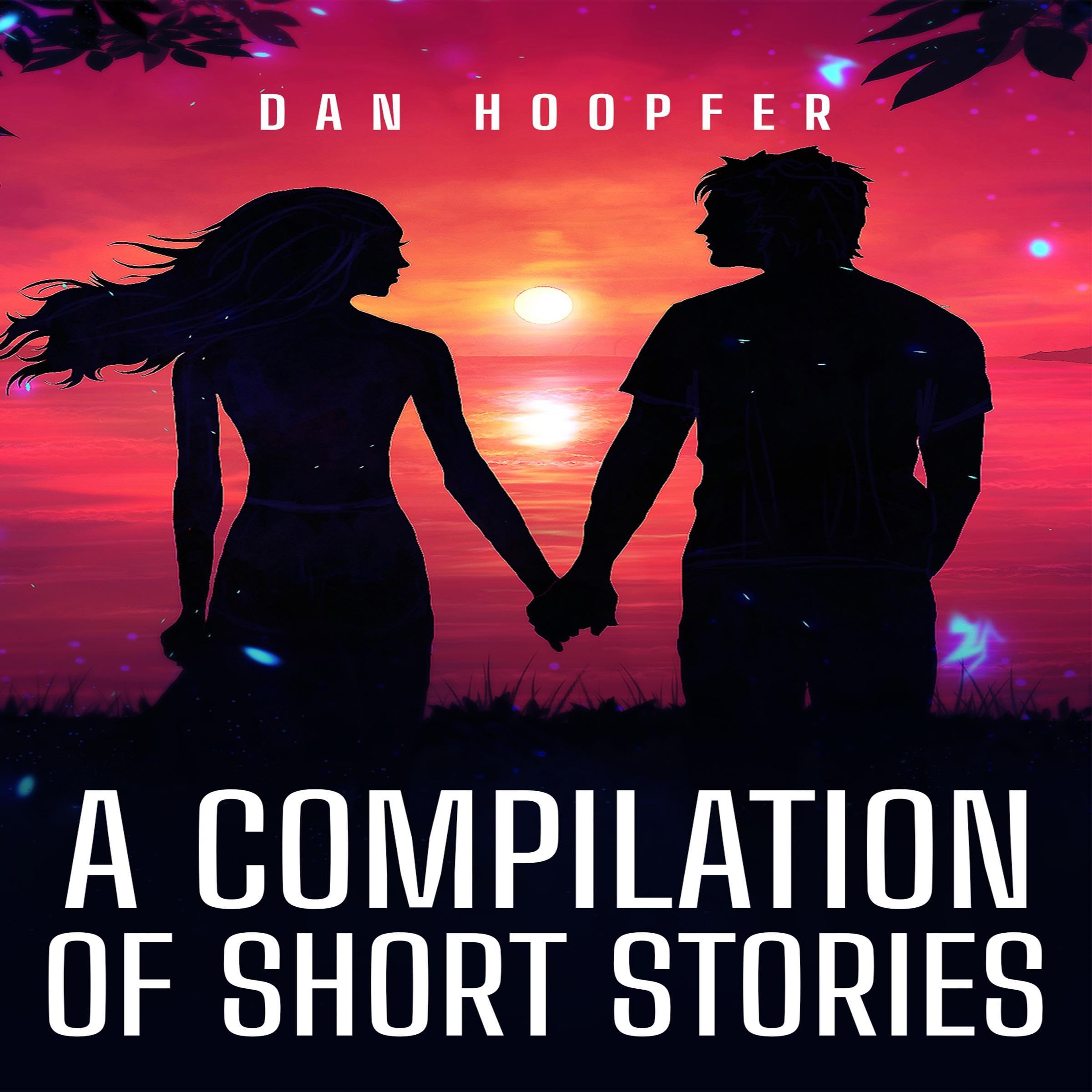 A Compilation of Short Stories