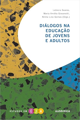 Diálogos na educação de jovens e adultos