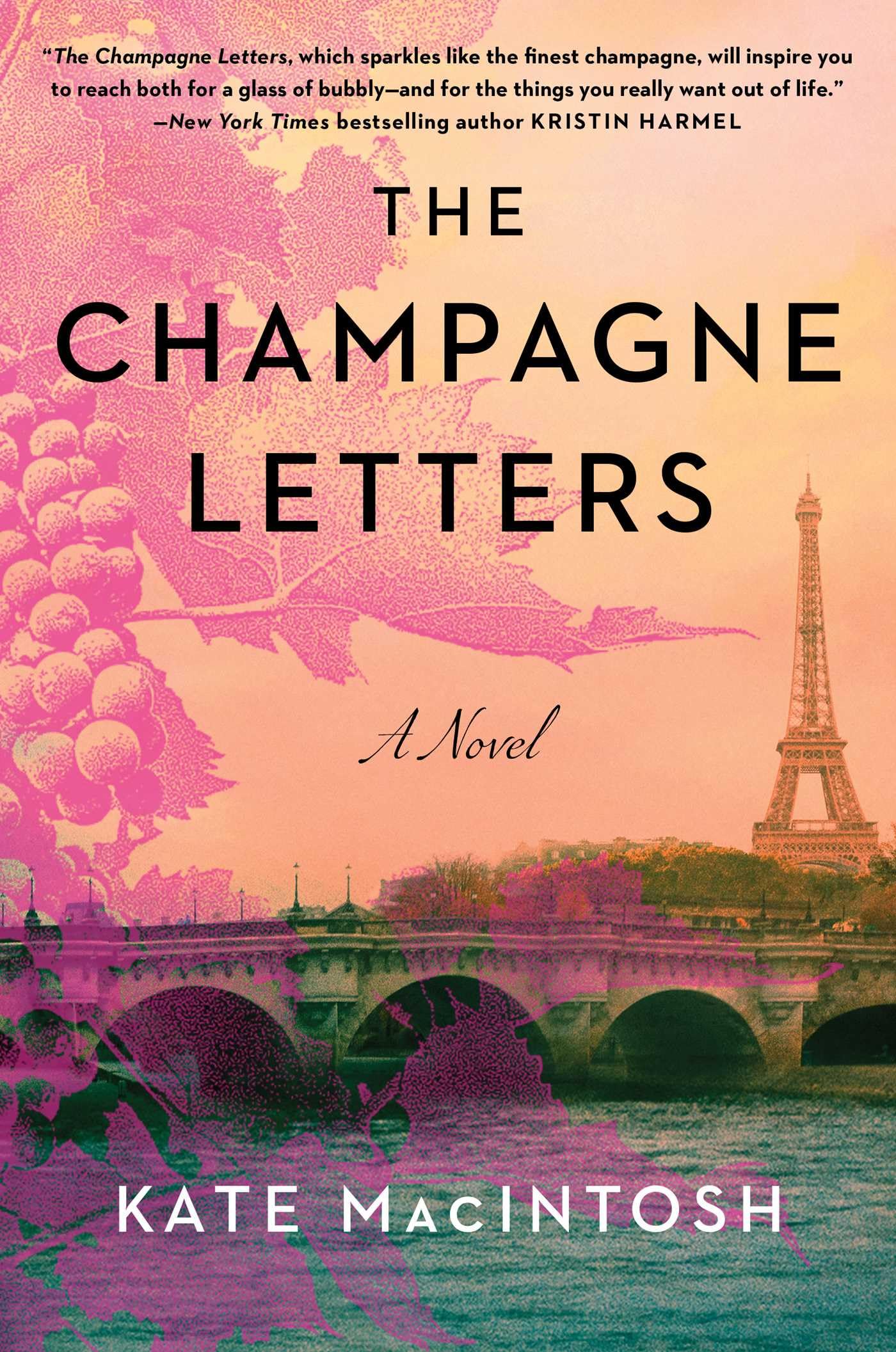 The Champagne Letters: A Novel