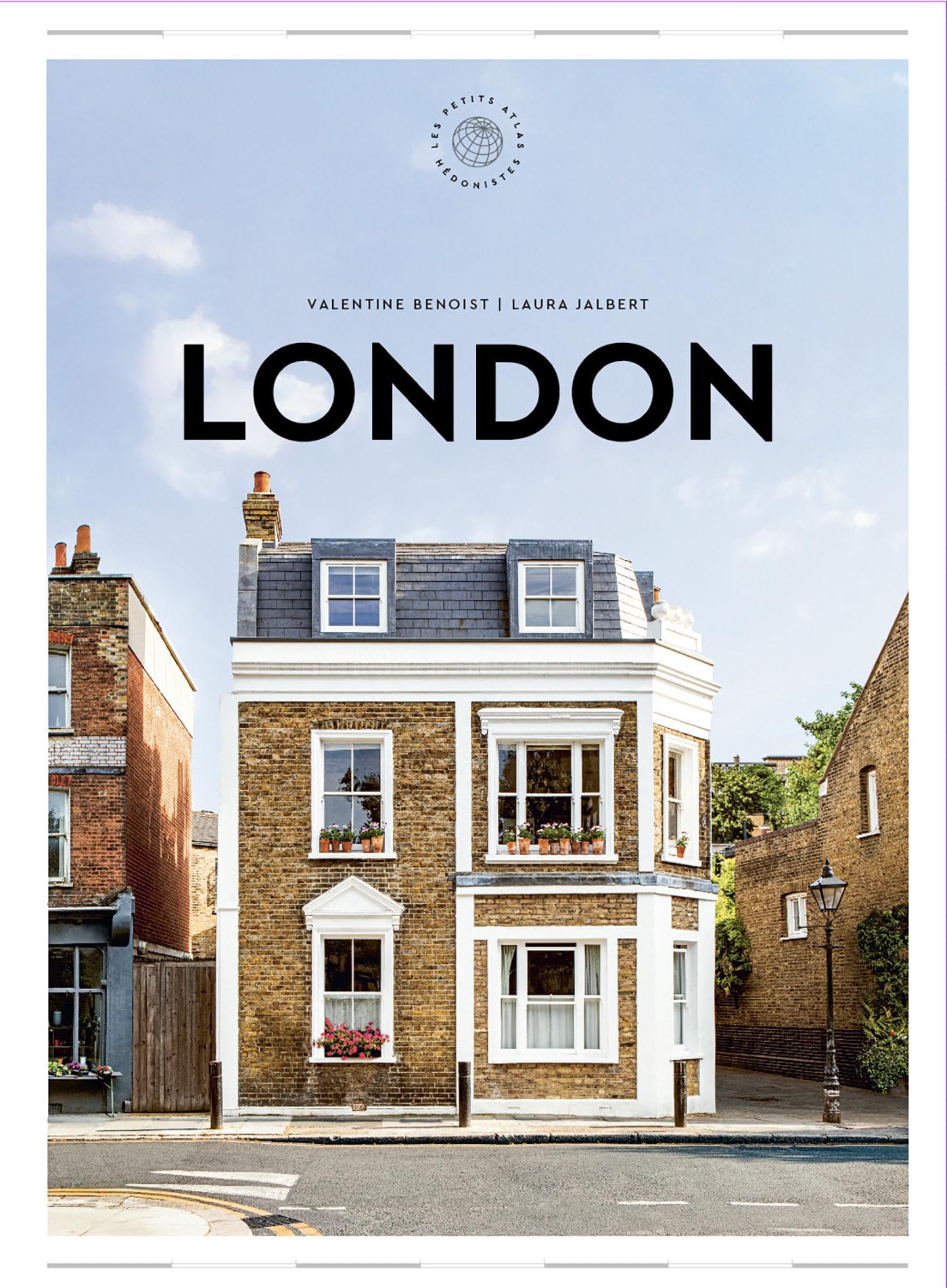The Extraordinary Guide: London: An Insider Tour of Art, Food, and Culture