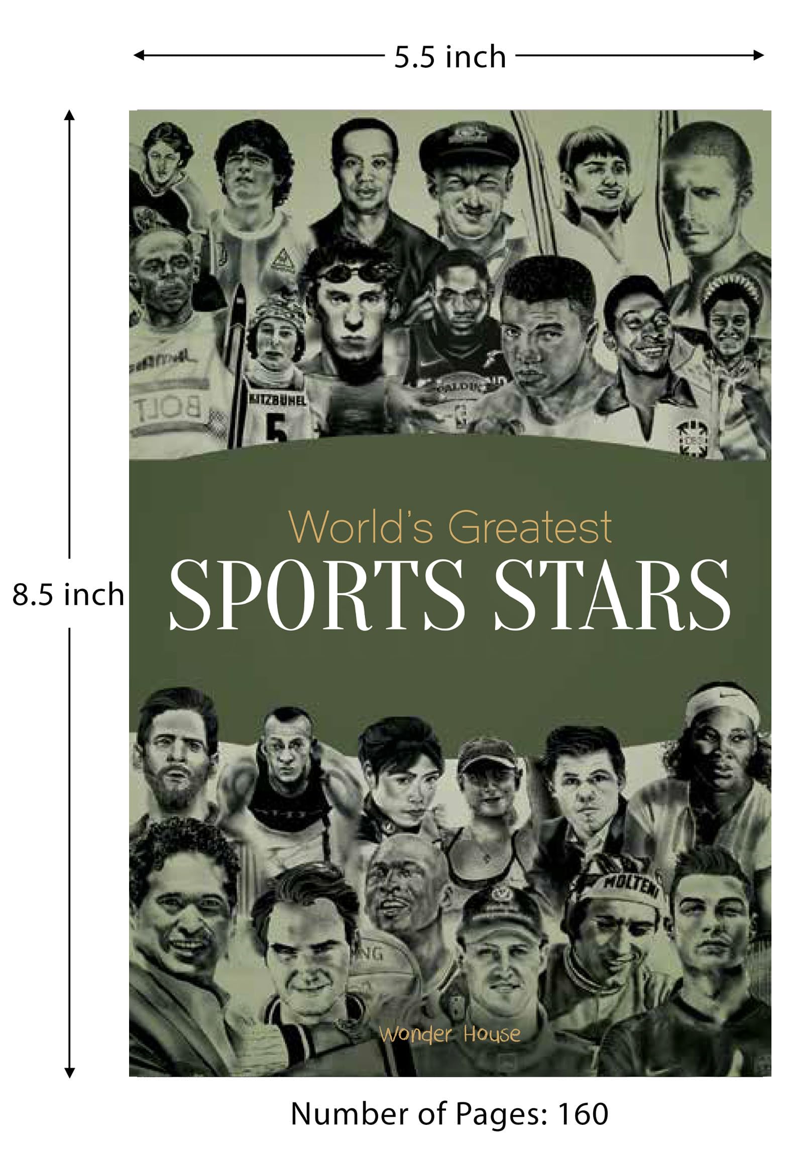 World's Greatest Sports Stars: Biographies of Inspirational Personalities For Kids 1