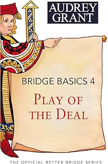 Bridge Basics 4: Play of the Deal